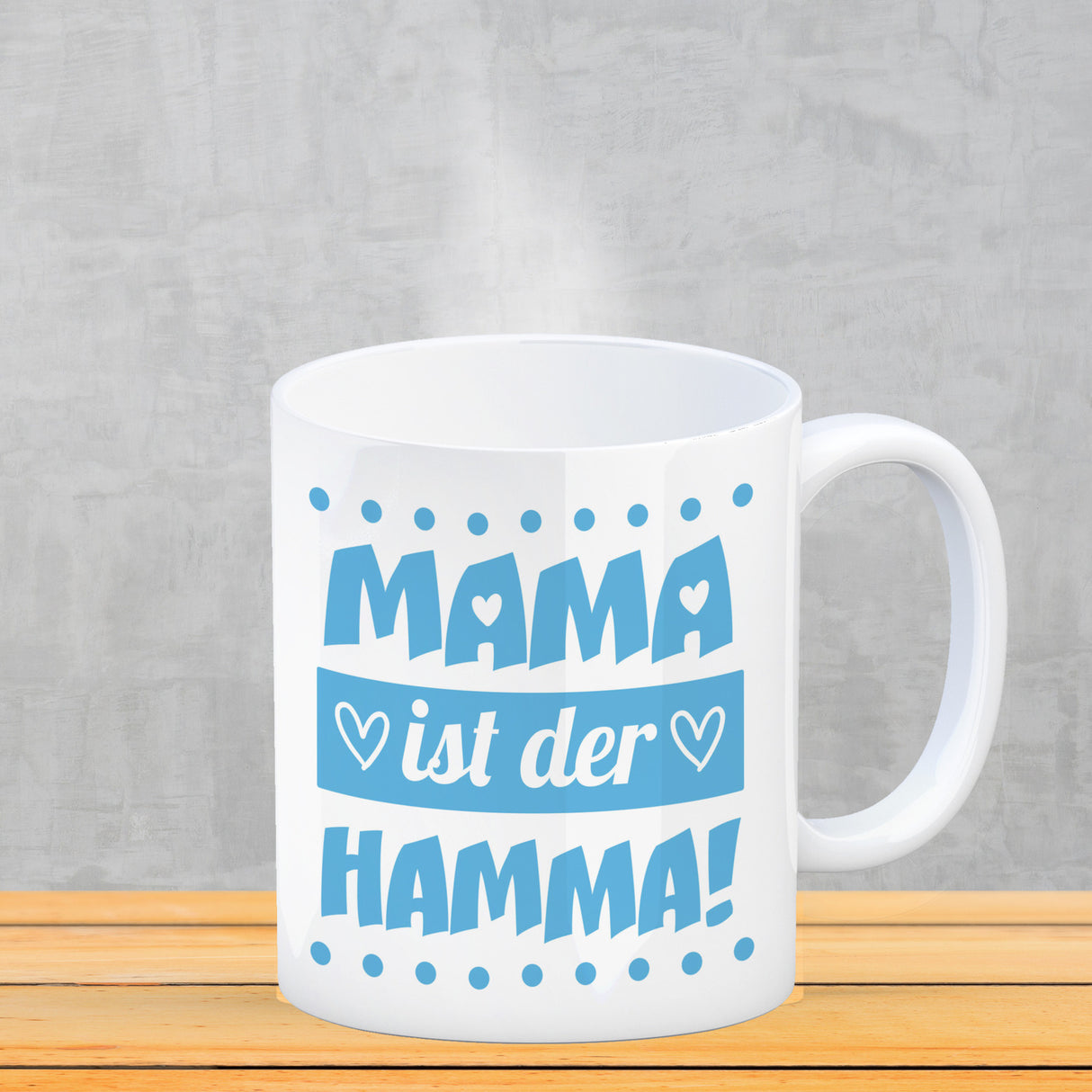 Mama ist der Hamma Kaffeebecher zum Muttertag