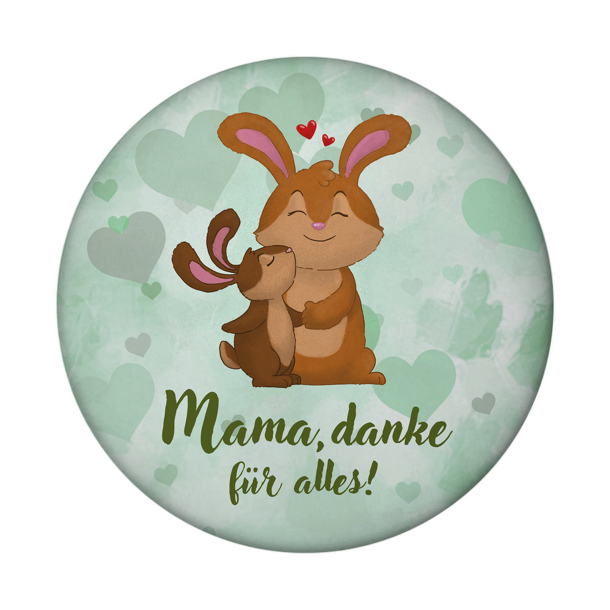 Mama, danke für alles Magnet rund mit niedlichem Hase