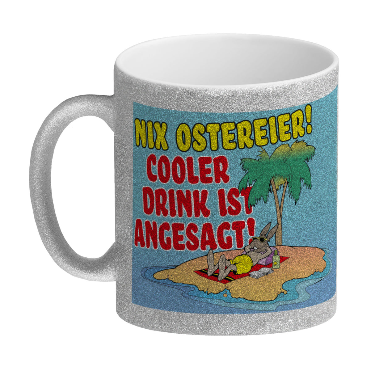 Osterhase im Urlaub Kaffeebecher mit Spruch