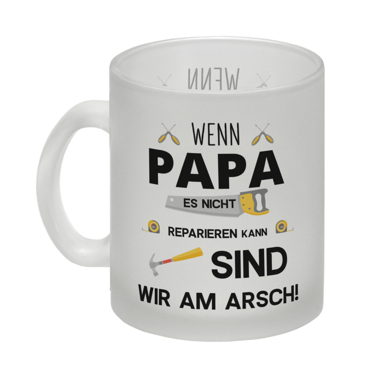 Wenn Papa es nicht reparieren kann sind wir am Arsch Kaffeebecher