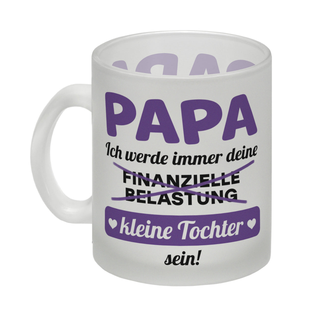 Papa, ich werde immer deine finanzielle Belastung sein Kaffeebecher