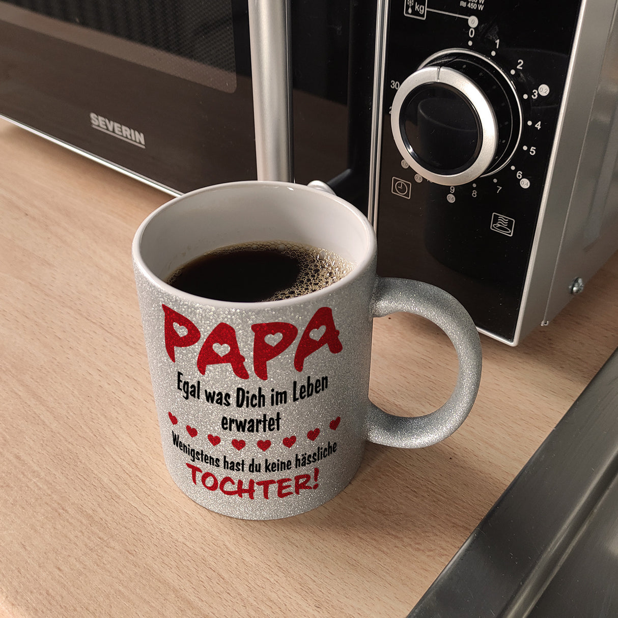 Papa, wenigstens hast du keine hässliche Tochter Kaffeebecher