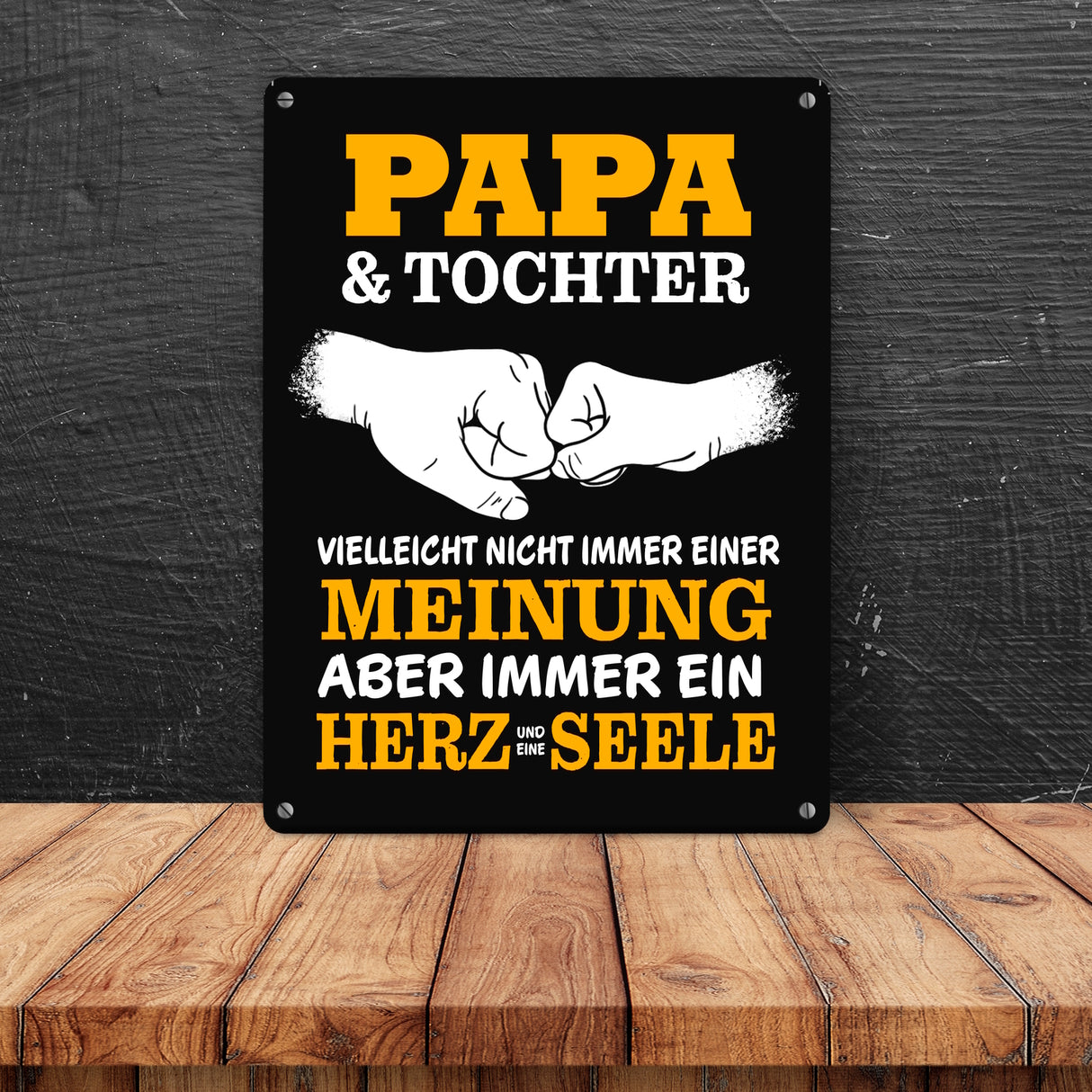 Papa & Tochter, ein Herz und eine Seele Metallschild mit Spruch