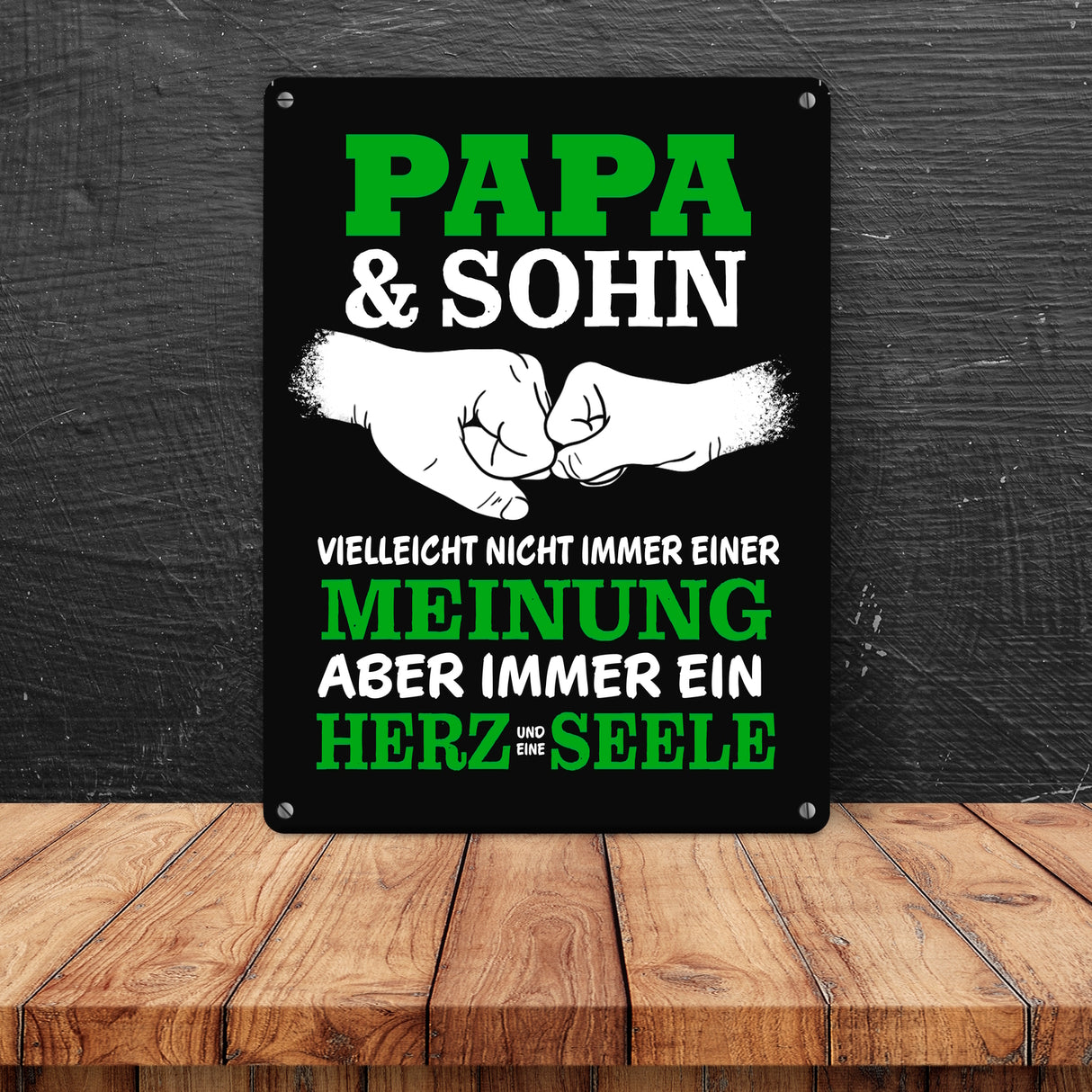 Papa & Sohn, ein Herz und eine Seele Metallschild mit Spruch