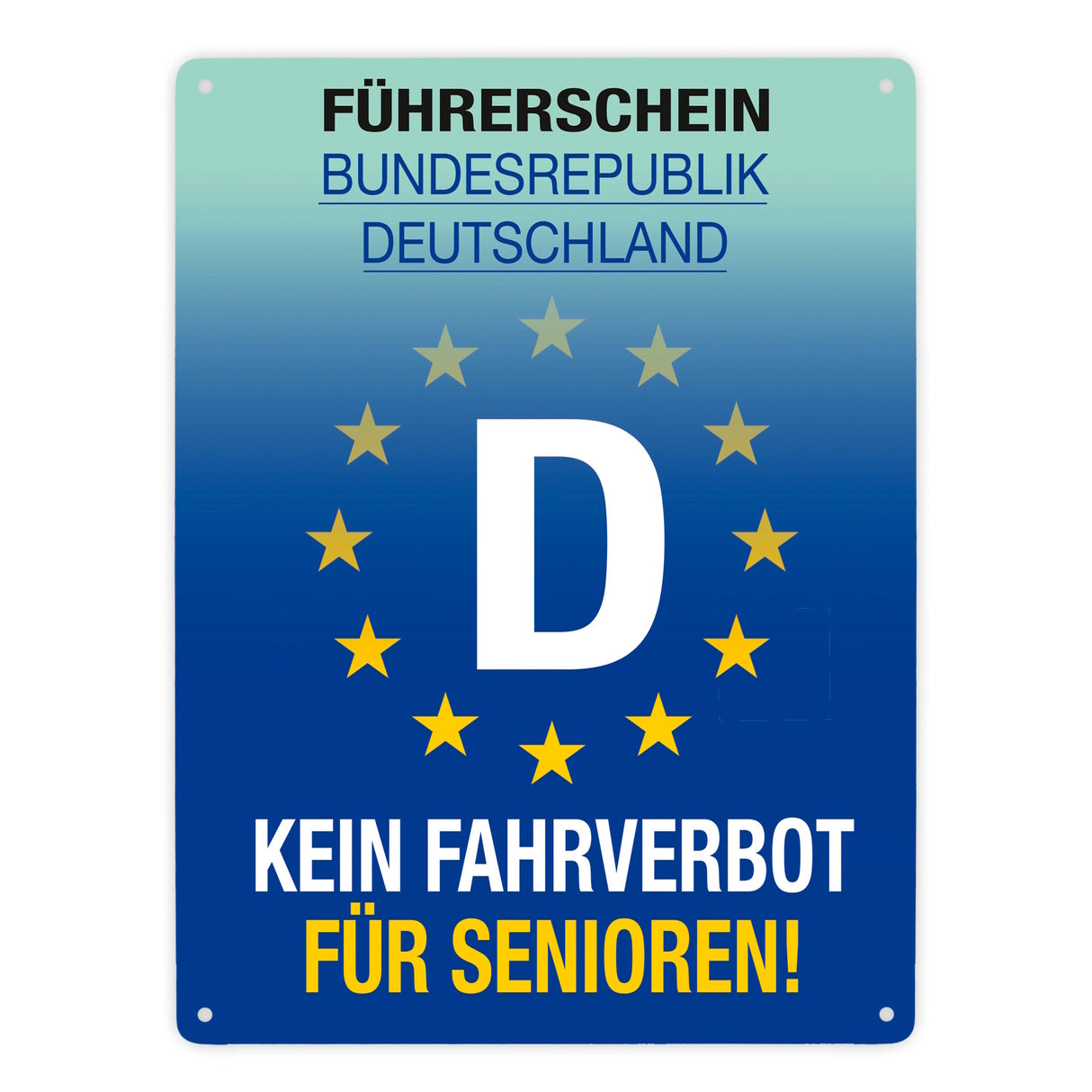 Kein Fahrverbot für Senioren Metallschild