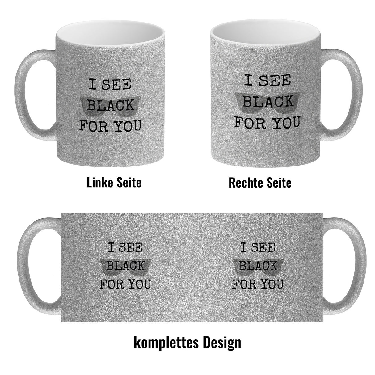 Denglisch Kaffeebecher mit Spruch - I see black for you