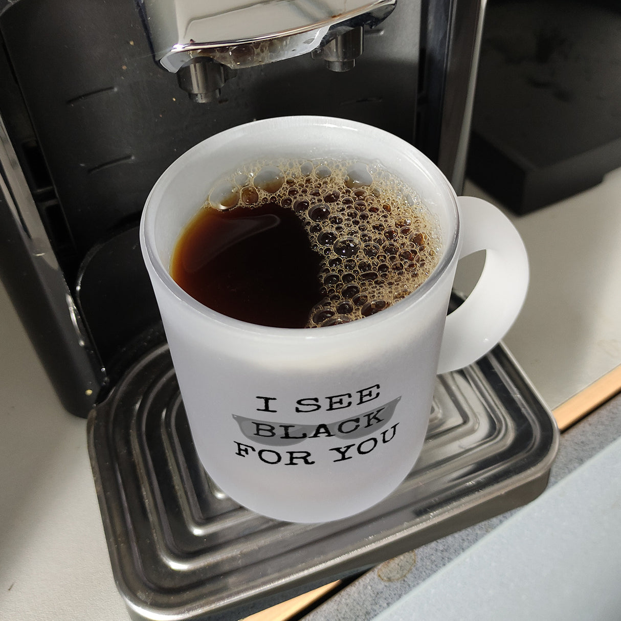 Denglisch Kaffeebecher mit Spruch - I see black for you