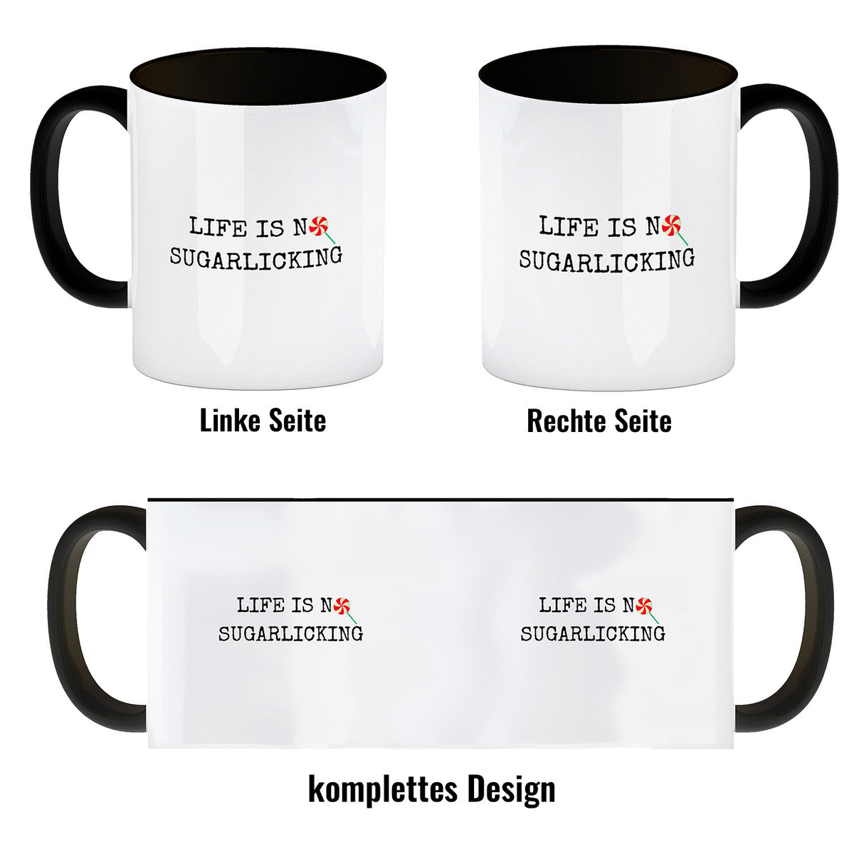 Denglisch Kaffeebecher mit Spruch - Life is no sugarlicking