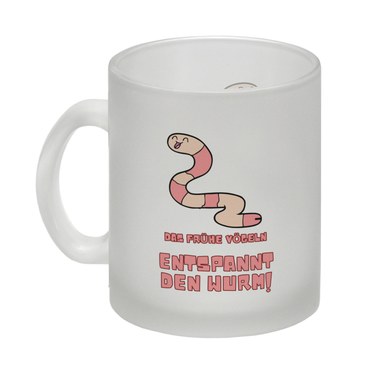 Morgenlatte Kaffeebecher mit Spruch Das frühe Vögeln entspannt den Wurm