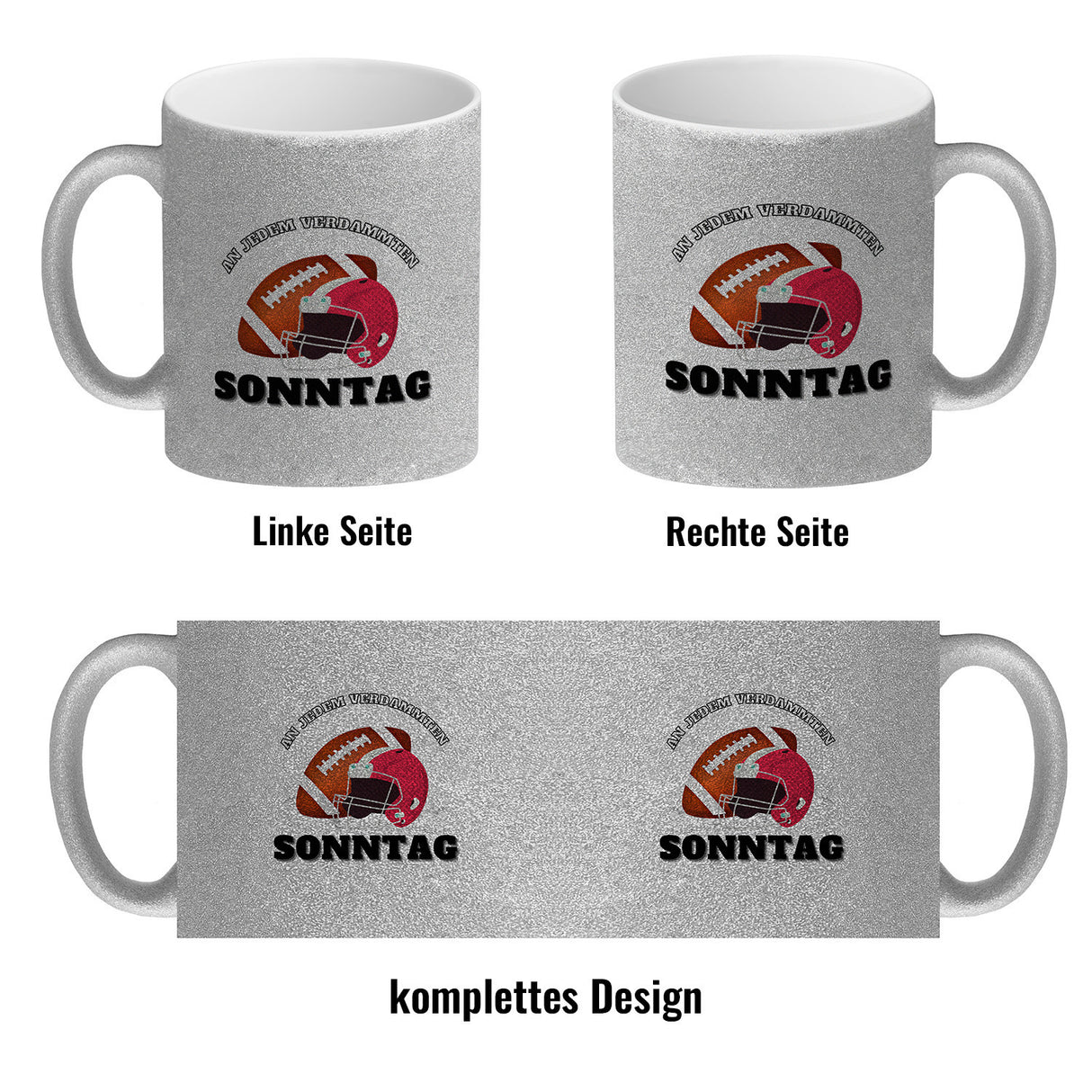American Football Kaffeebecher mit Spruch An jedem verdammten Sonntag