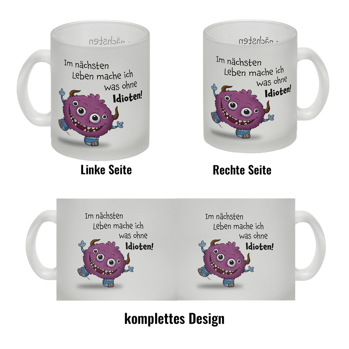 Freches Monster in pink Kaffeebecher mit lustigem Spruch