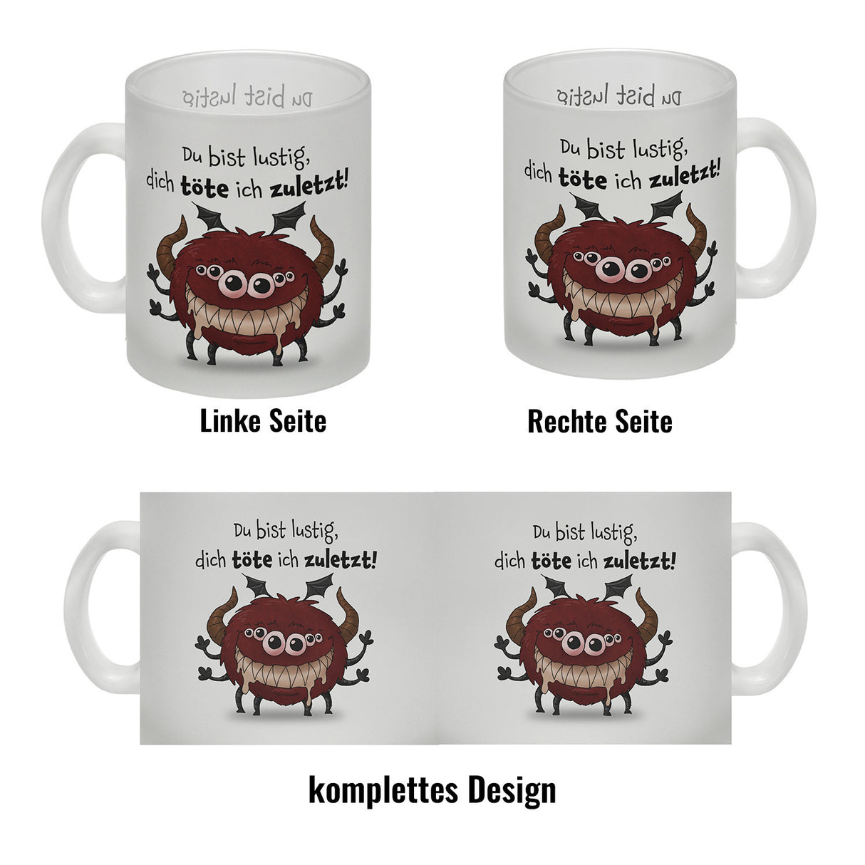 Freches Monster in dunkelrot Kaffeebecher mit lustigem Spruch