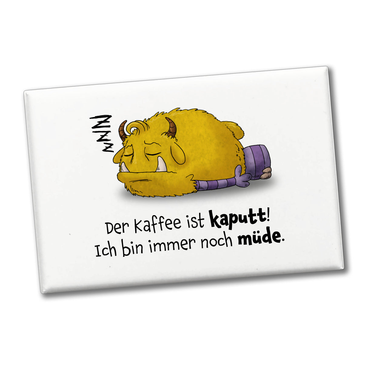 Freches Monster in hellblau Souvenir Souvenir Magnet mit lustigem Spruch