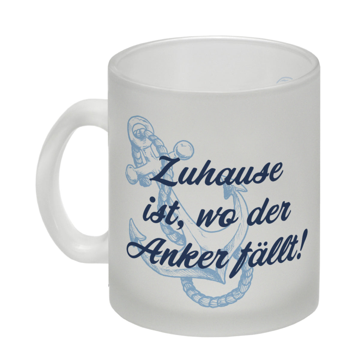 Anker Kaffeebecher mit Spruch Zuhause ist, wo der Anker fällt