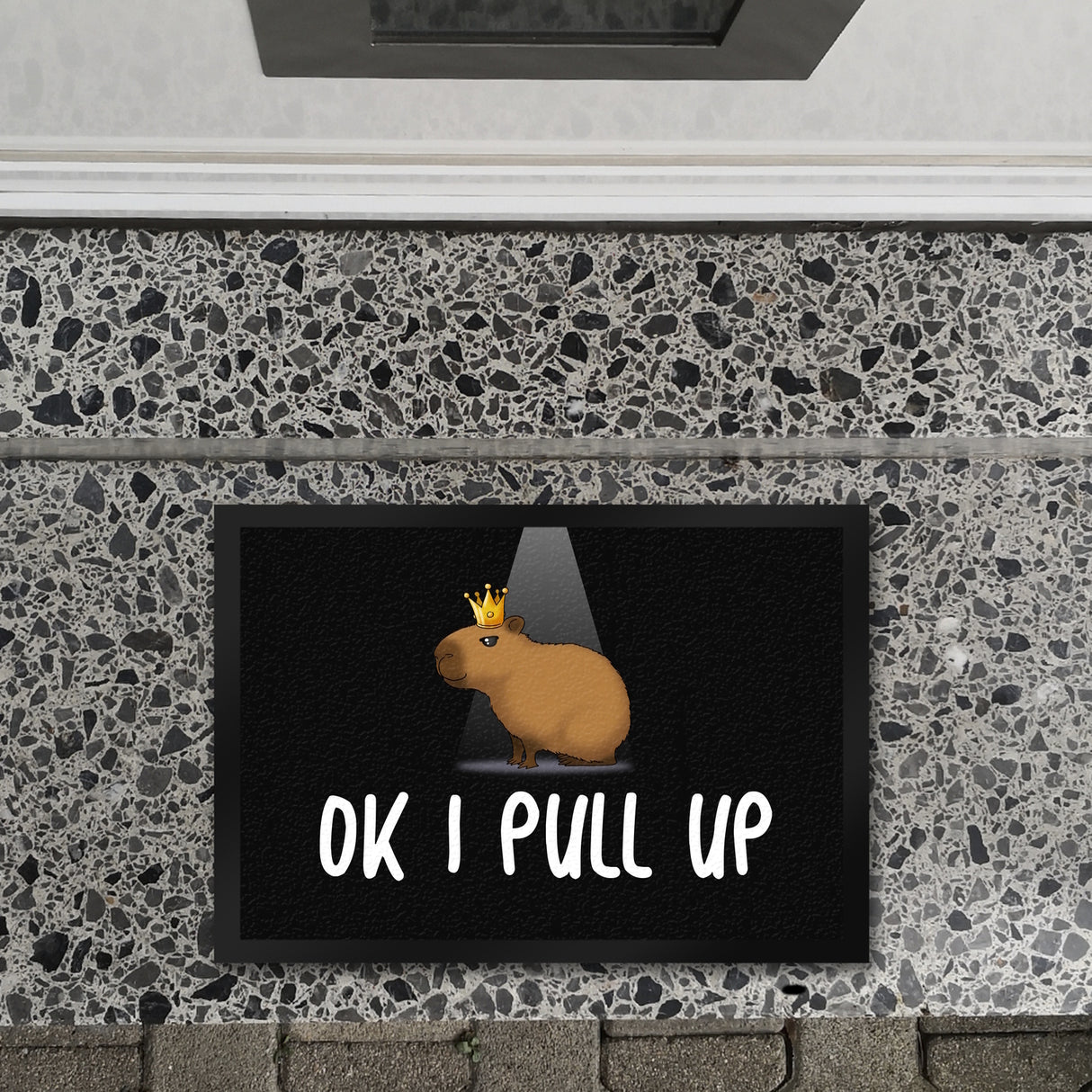 Okay I Pull Up normales Capybara Meme Fußmatte