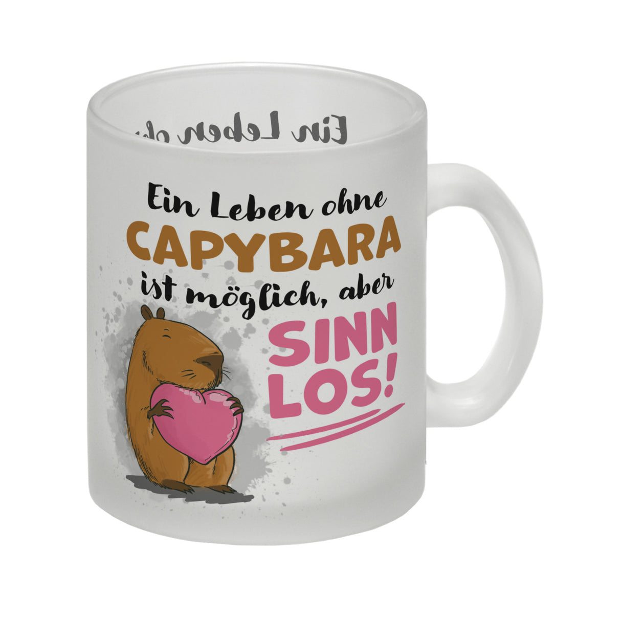 Ein Leben ohne Capybara ist möglich, aber sinnlos Kaffeebecher