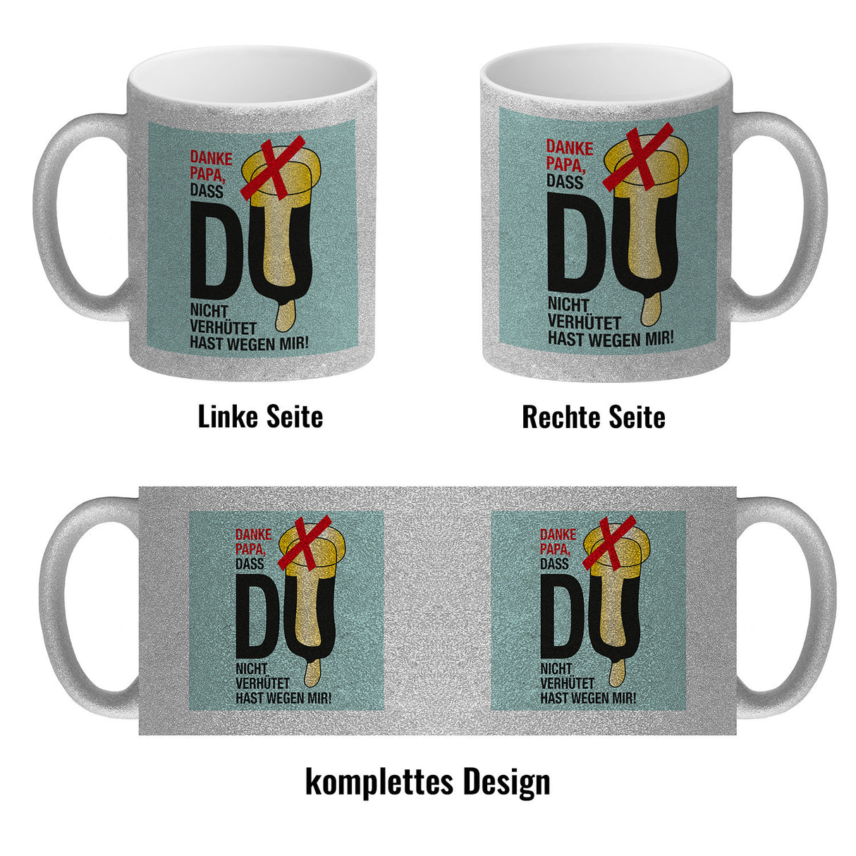 Danke Papa dass du nicht verhütet hast Kaffeebecher in rosa