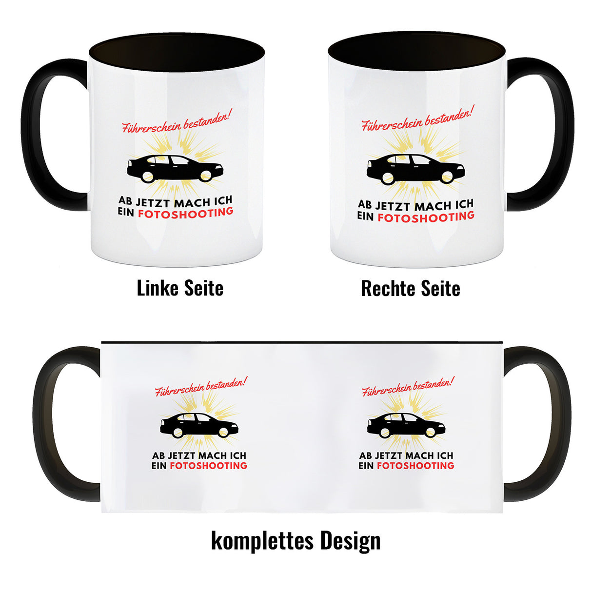 Führerschein bestanden Kaffeebecher Ab jetzt mach ich ein Fotoshooting