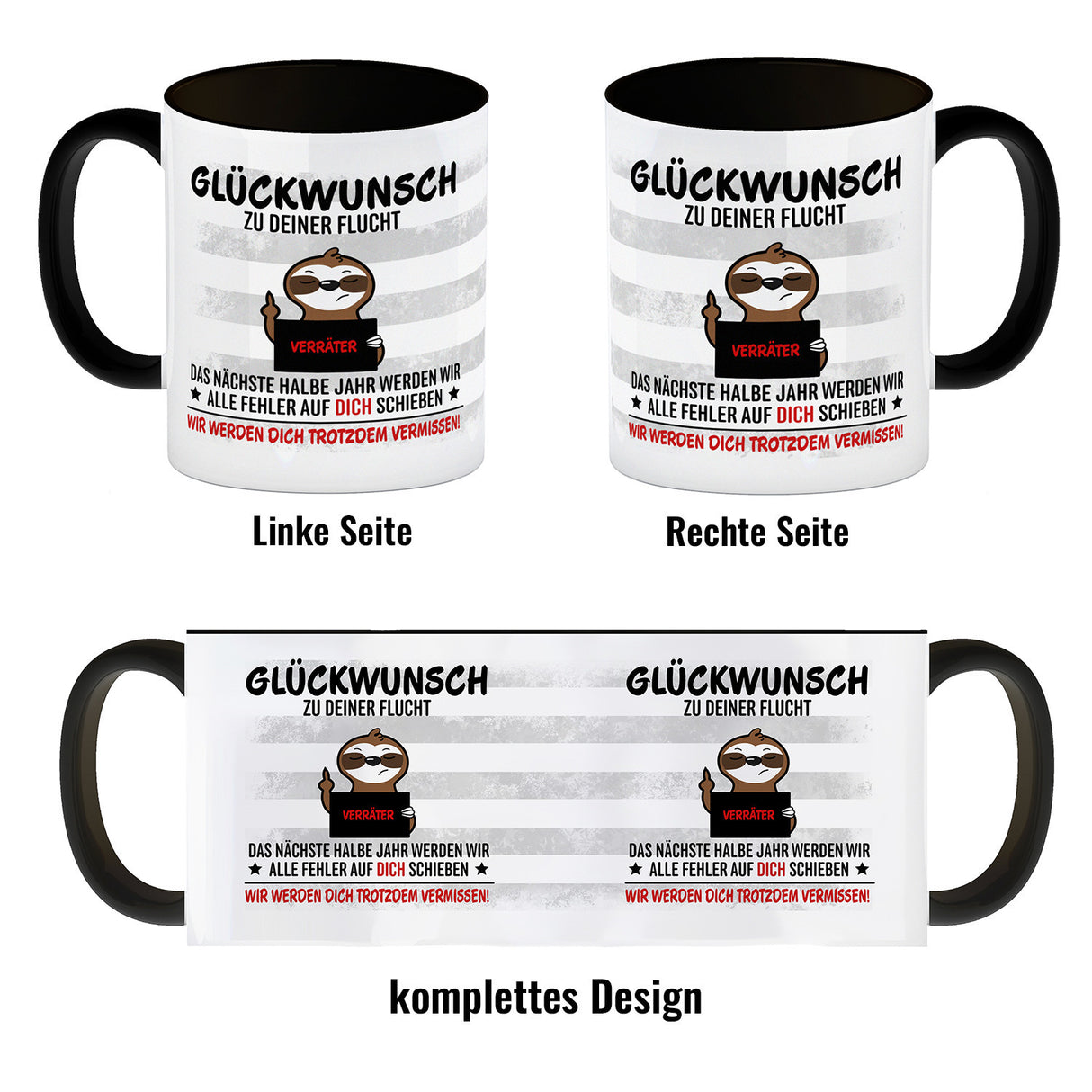Glückwunsch zur Flucht, Verräter Mittelfinger Kaffeebecher mit Faultier