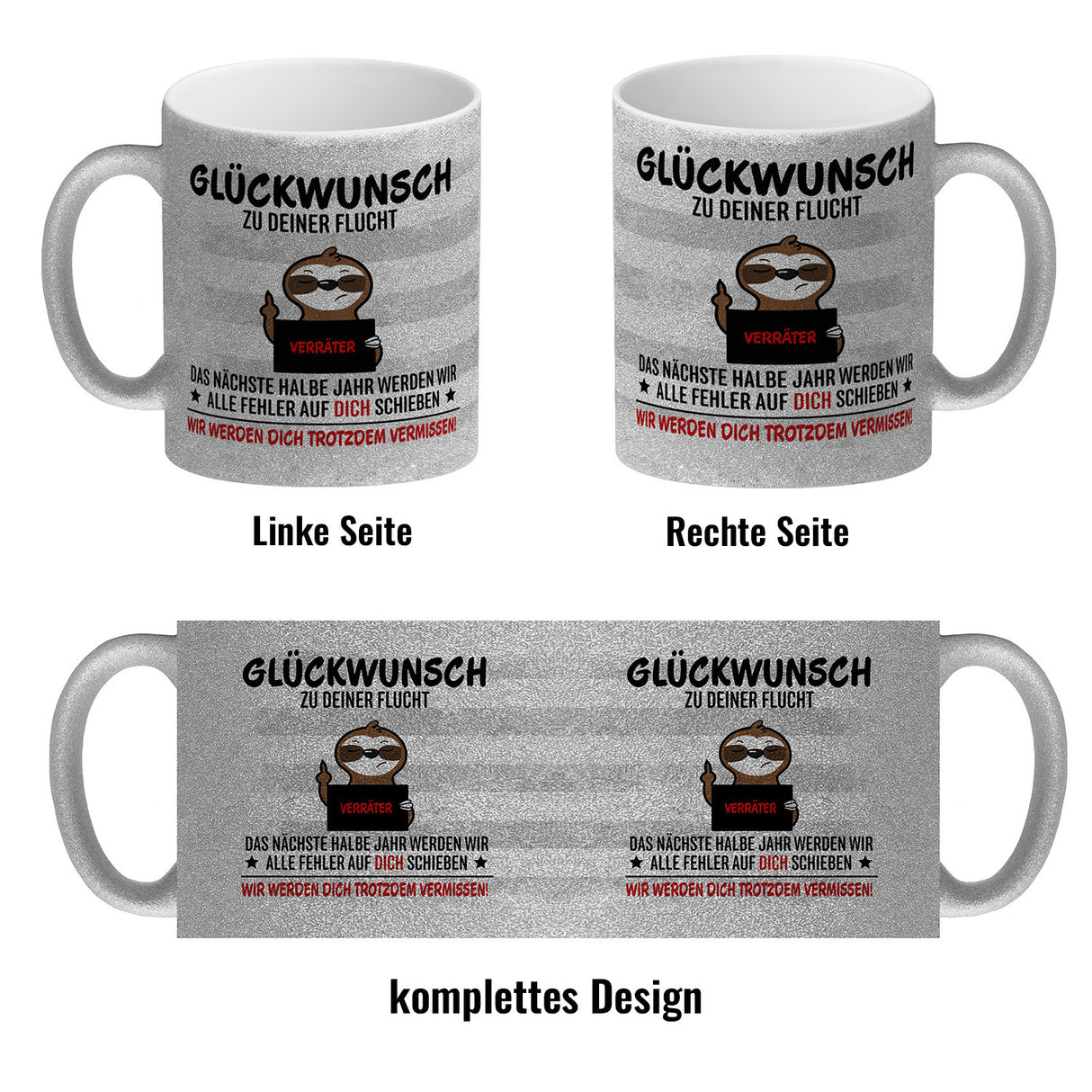 Glückwunsch zur Flucht, Verräter Mittelfinger Kaffeebecher mit Faultier