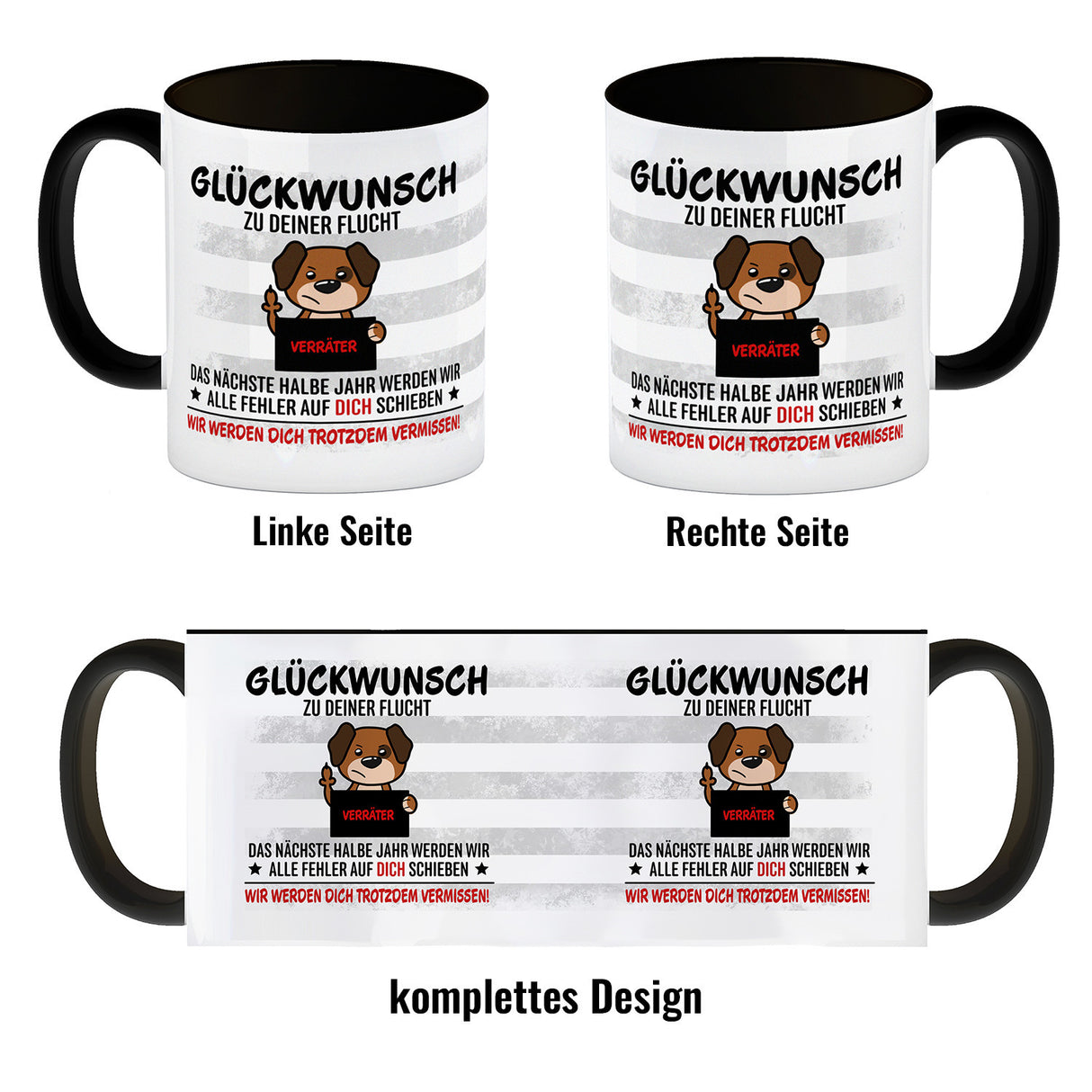 Glückwunsch zur Flucht, Verräter Mittelfinger Kaffeebecher mit Hund