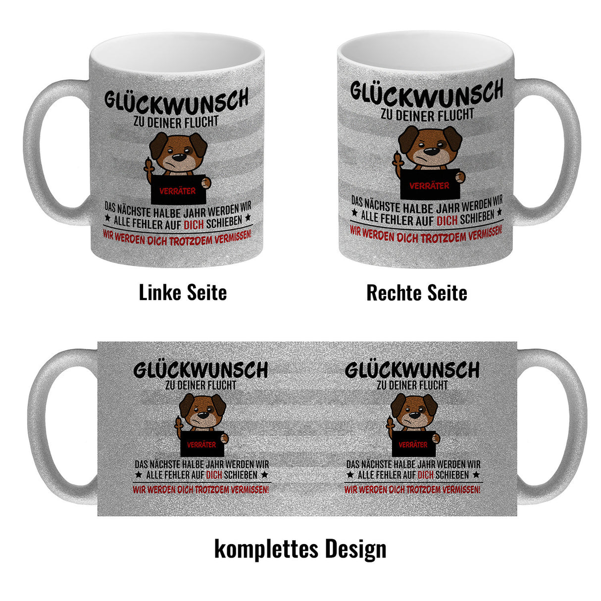 Glückwunsch zur Flucht, Verräter Mittelfinger Kaffeebecher mit Hund