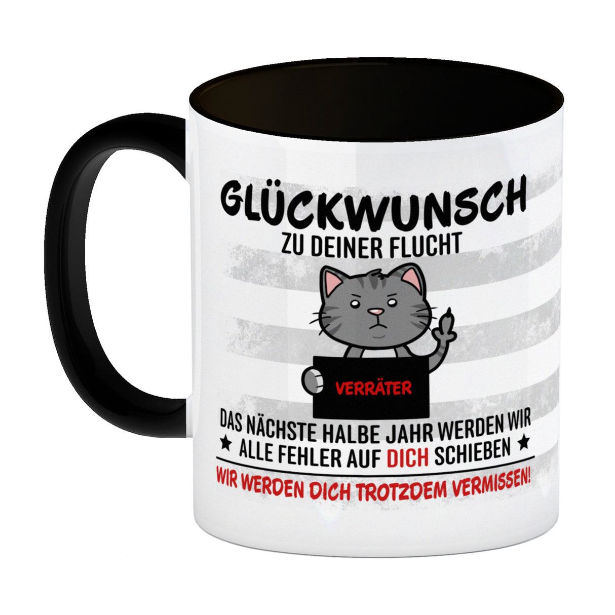 Glückwunsch zur Flucht, Verräter Mittelfinger Kaffeebecher mit Katze