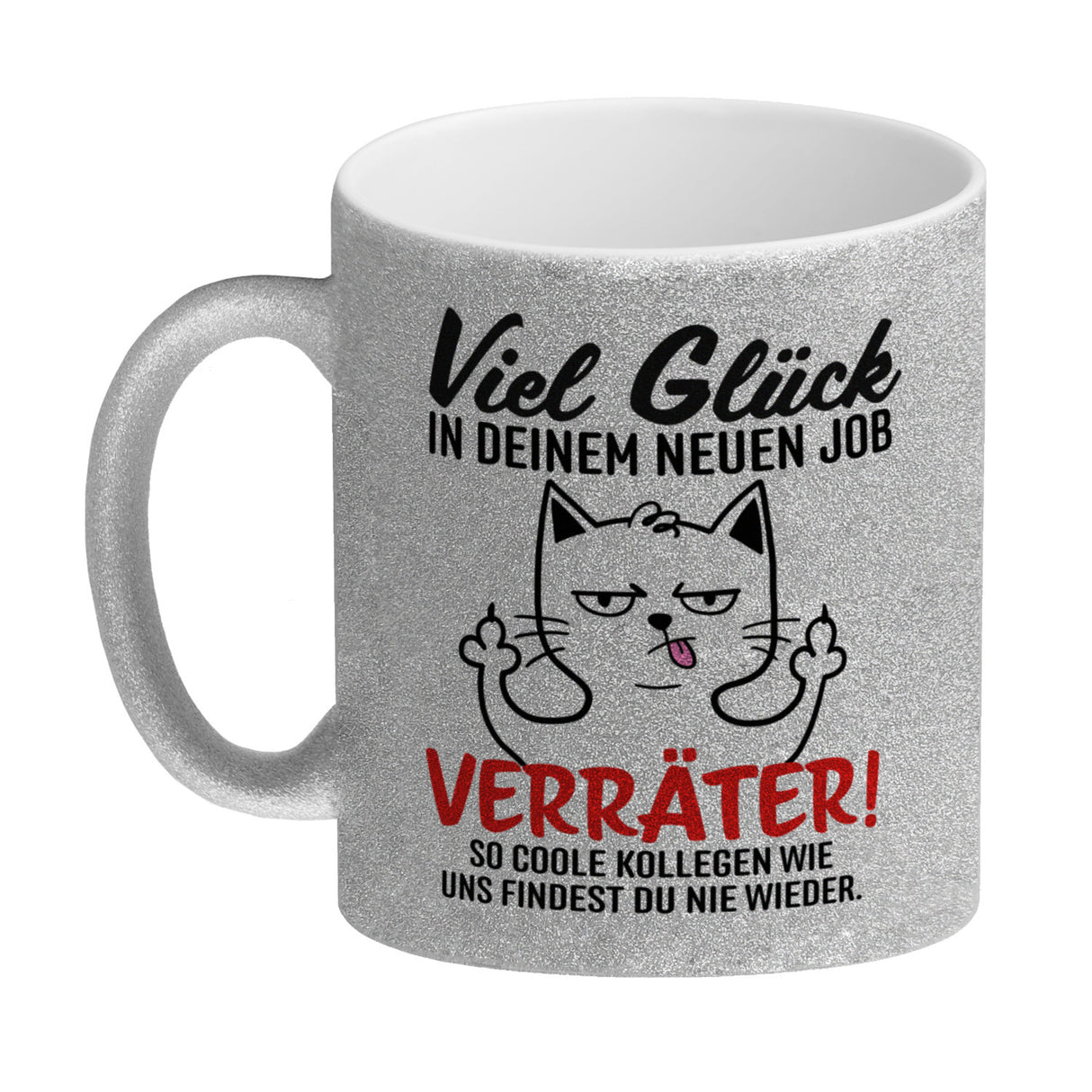 Viel Glück im neuen Job Verräter Mittelfinger Kaffeebecher mit frecher Katze