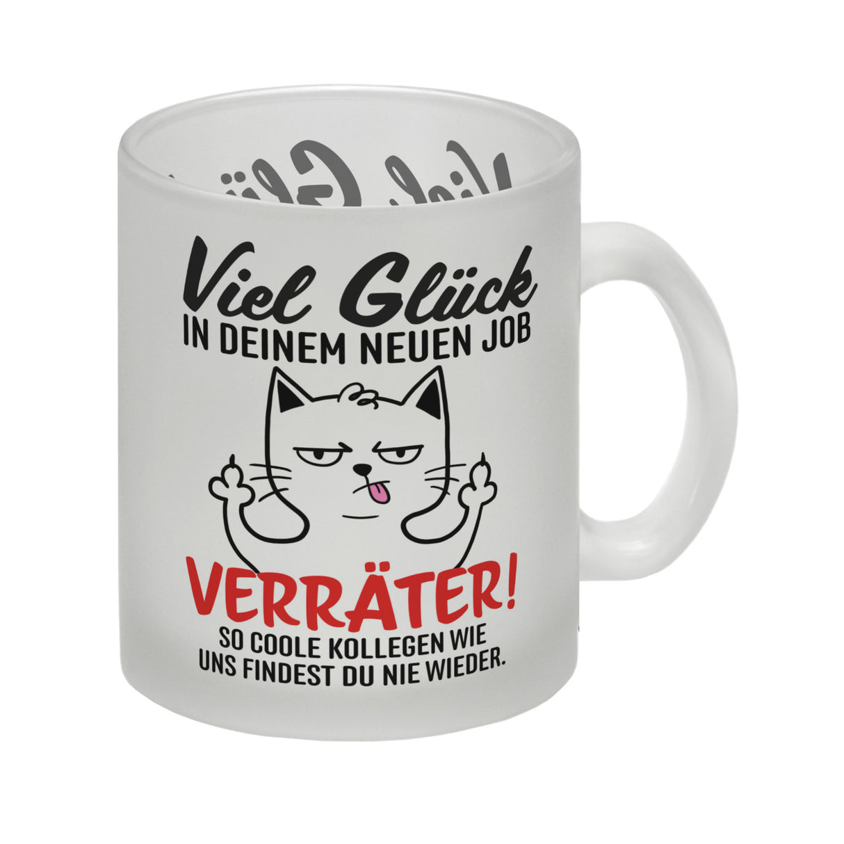 Viel Glück im neuen Job Verräter Mittelfinger Kaffeebecher mit frecher Katze