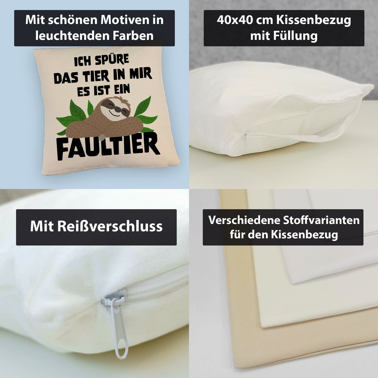 Faulheit Kissen mit Spruch Ich spüre das Tier in mir es ist ein Faultier