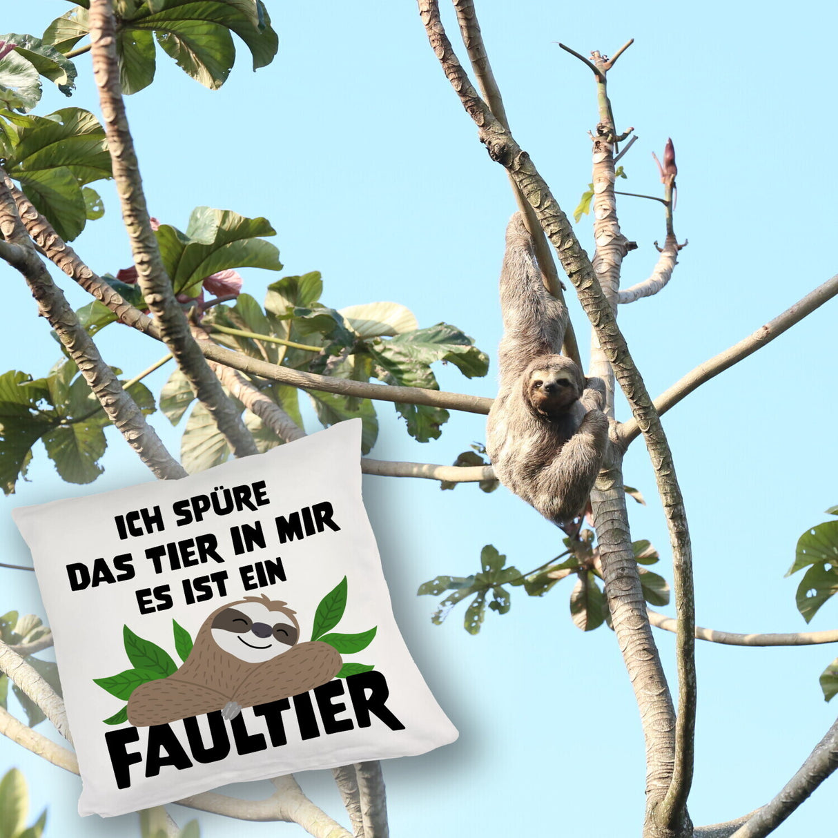 Faulheit Kissen mit Spruch Ich spüre das Tier in mir es ist ein Faultier