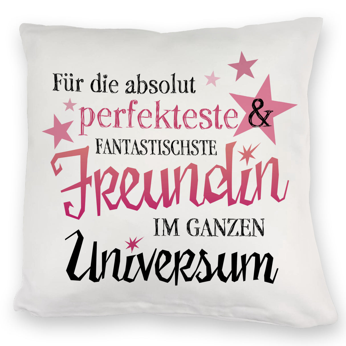 Freundschaft Kissen mit Spruch - Für die perfekteste & fantastischste Freundin