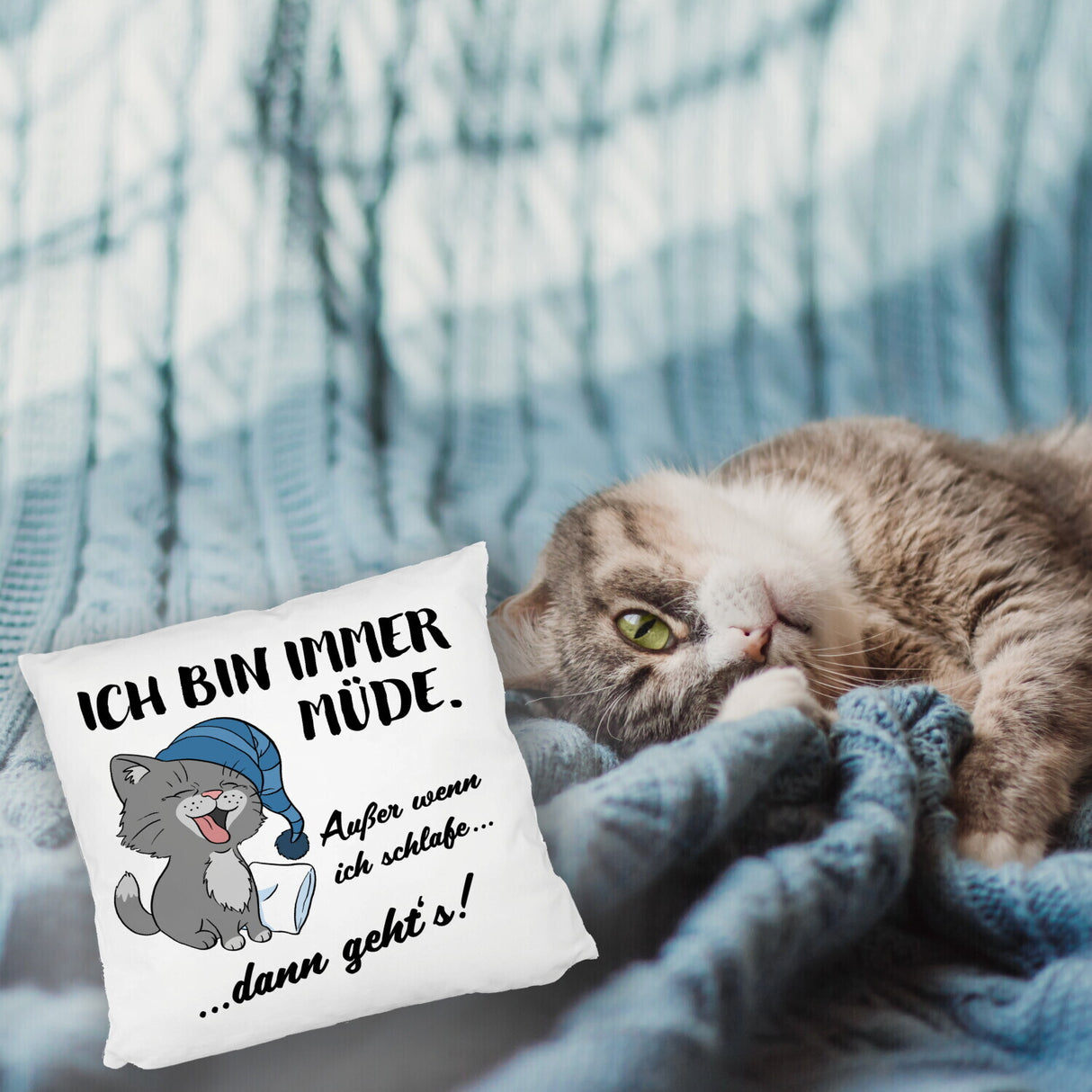 Katze Kissen mit Spruch- Immer müde außer wenn ich schlafe