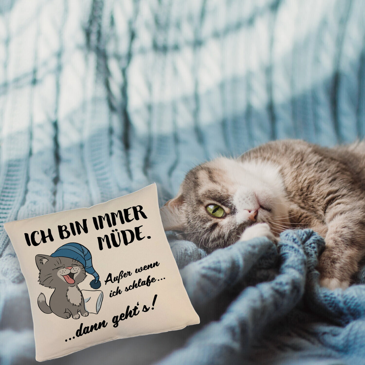 Katze Kissen mit Spruch- Immer müde außer wenn ich schlafe