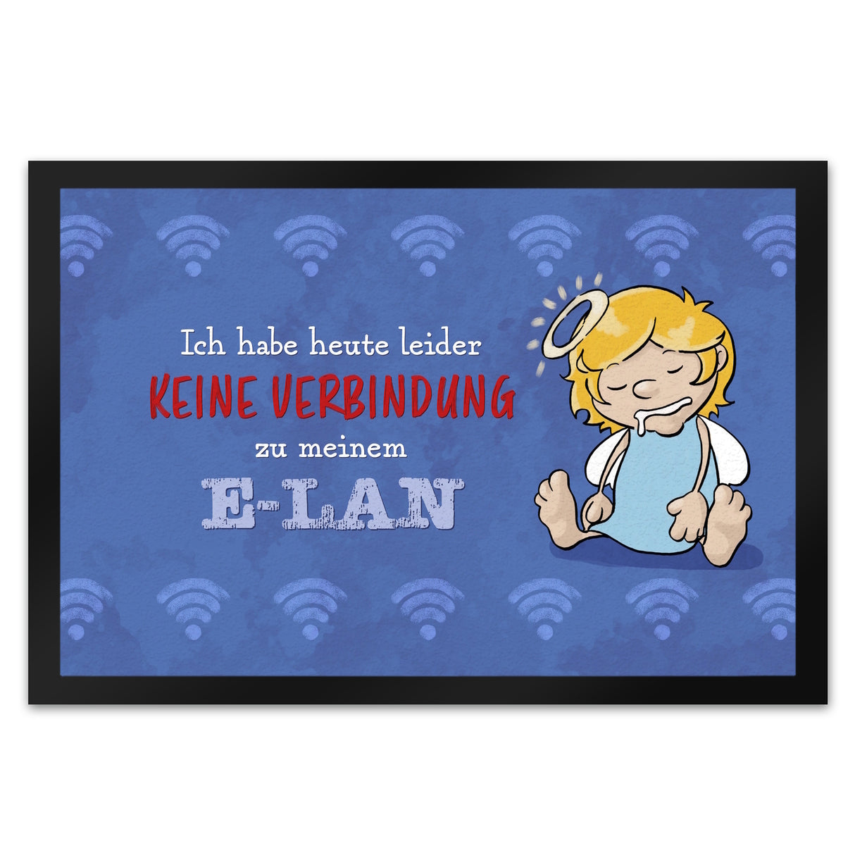 Engel Fußmatte in 35x50 cm mit Spruch - Keine Verbindung zum E-Lan