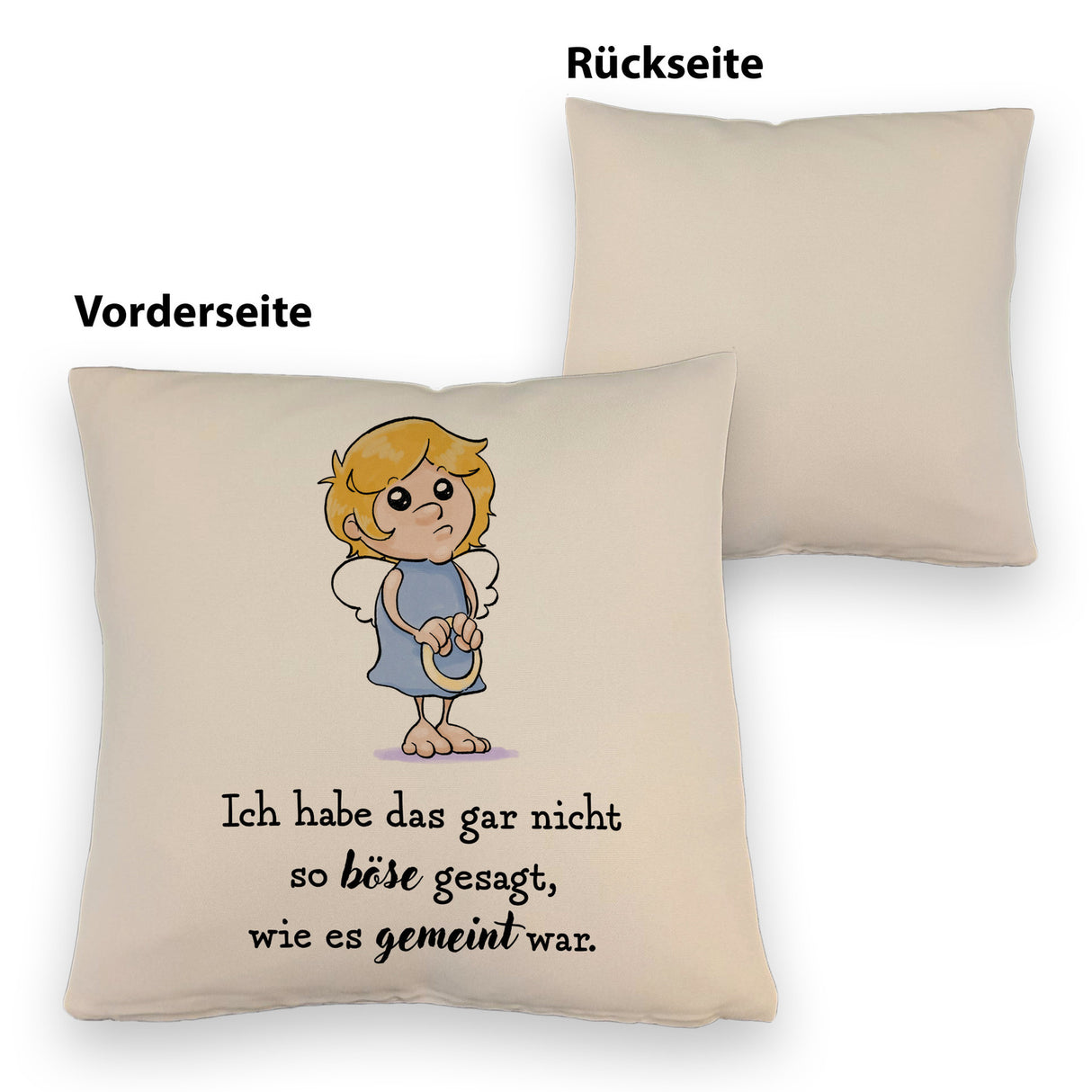 Engel Kissen mit Spruch - Nicht so böse gesagt, wie gemeint