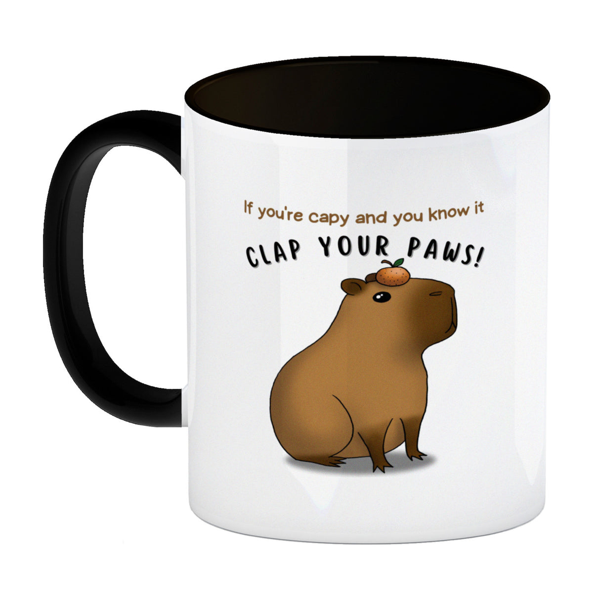 If you´re capy and you know it clap your paws Capybara Kaffeebecher