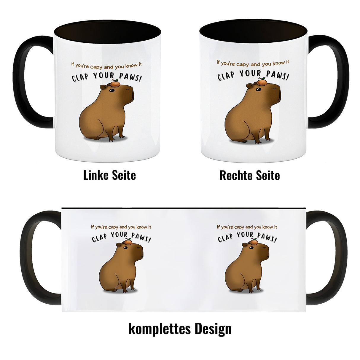 If you´re capy and you know it clap your paws Capybara Kaffeebecher