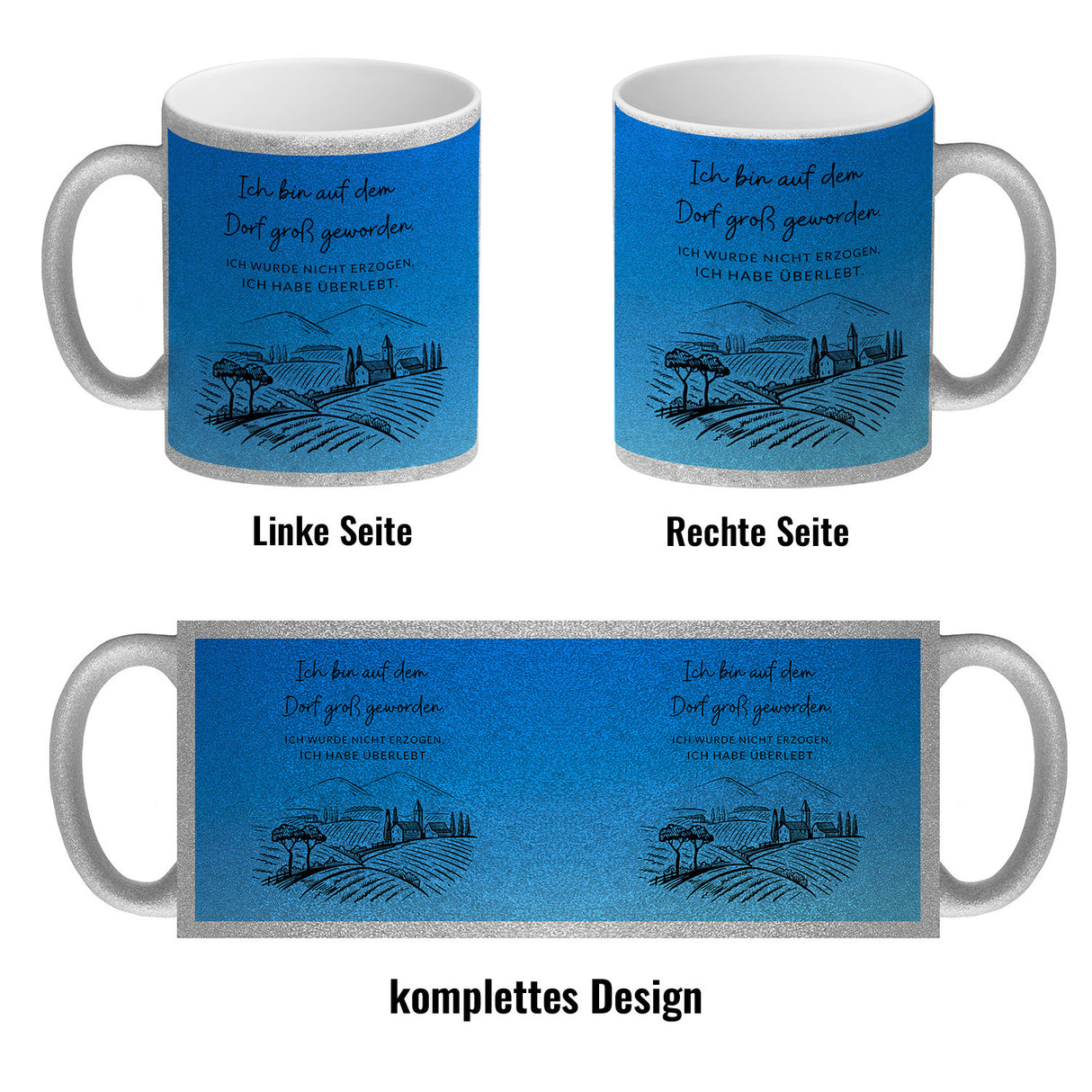 Ich bin auf dem Dorf groß geworden Kaffeebecher mit Spruch