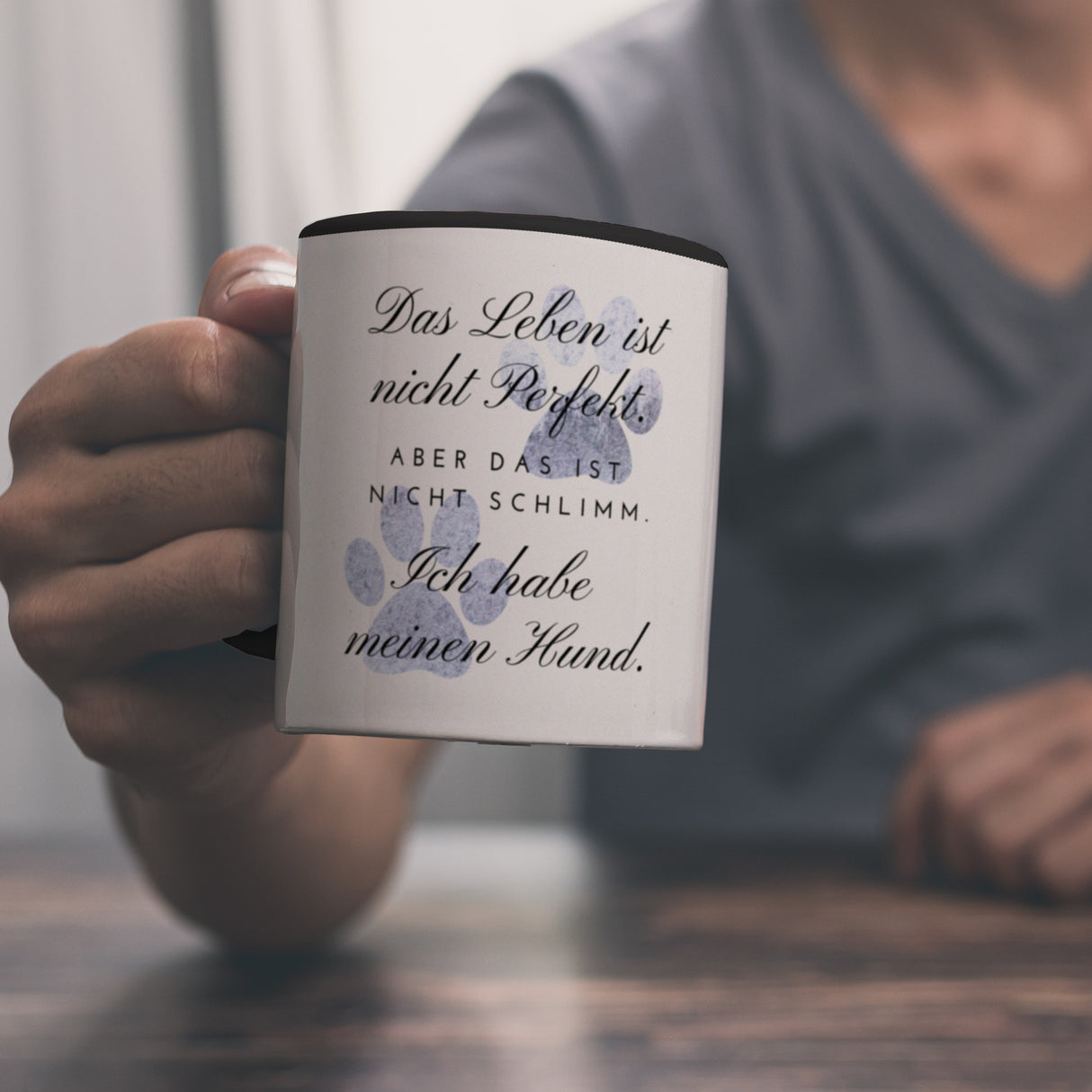 Das Leben ist nicht Perfekt Hunde Kaffeebecher mit Spruch