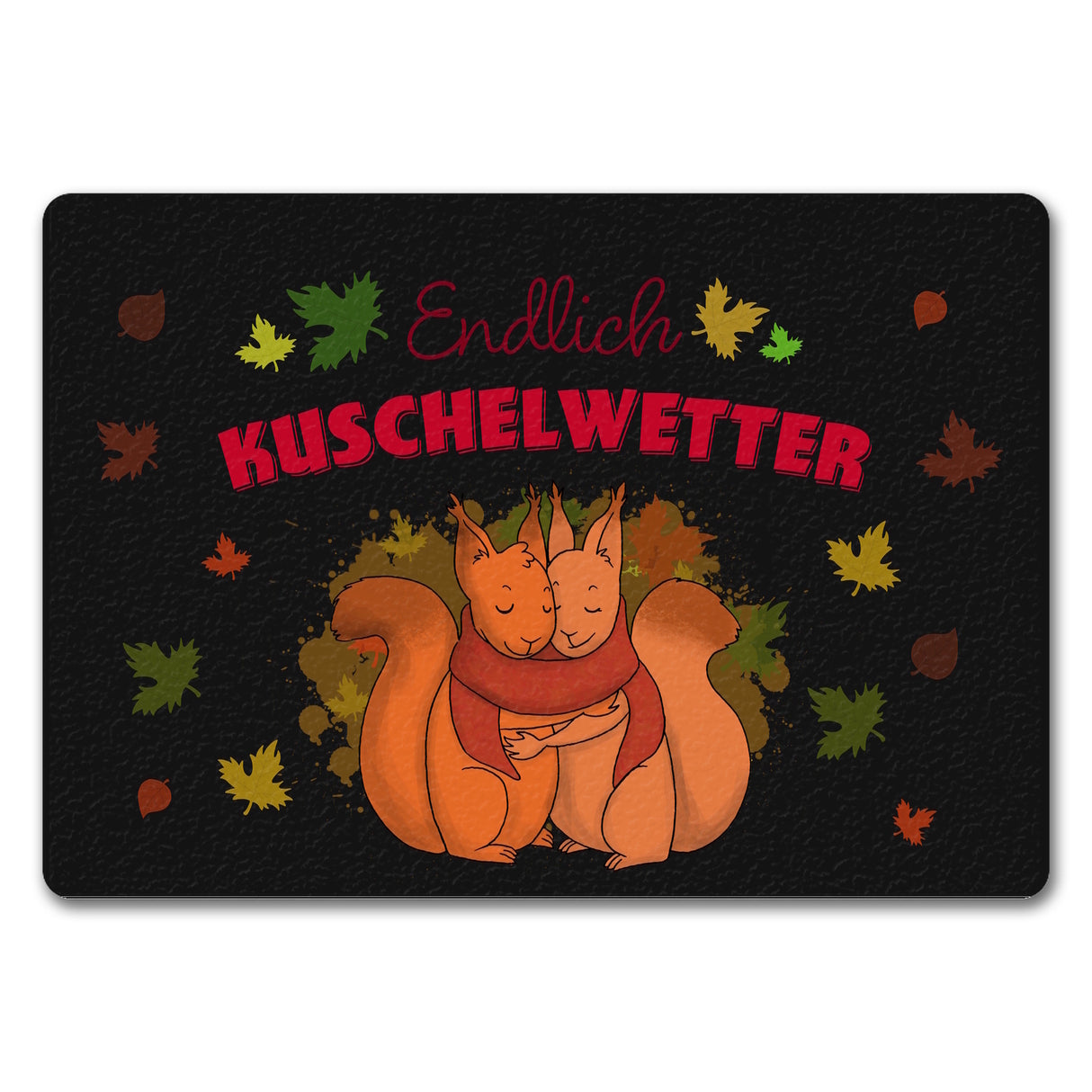 Endlich Kuschelwetter herbstliche Fußmatte in 35x50 cm mit Eichhörnchenpaar