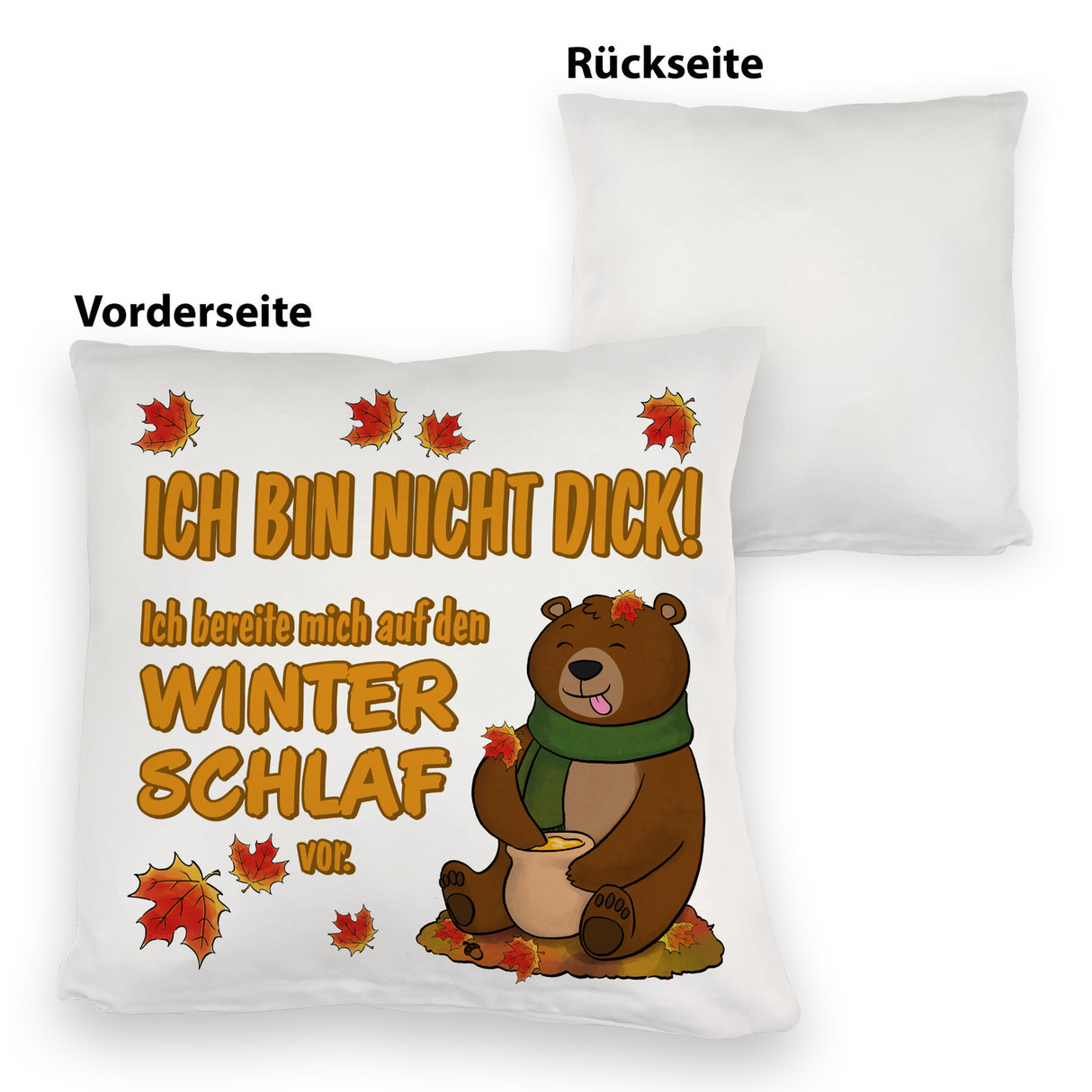 Bär mit Honigtopf im Herbst Kissen mit Spruch