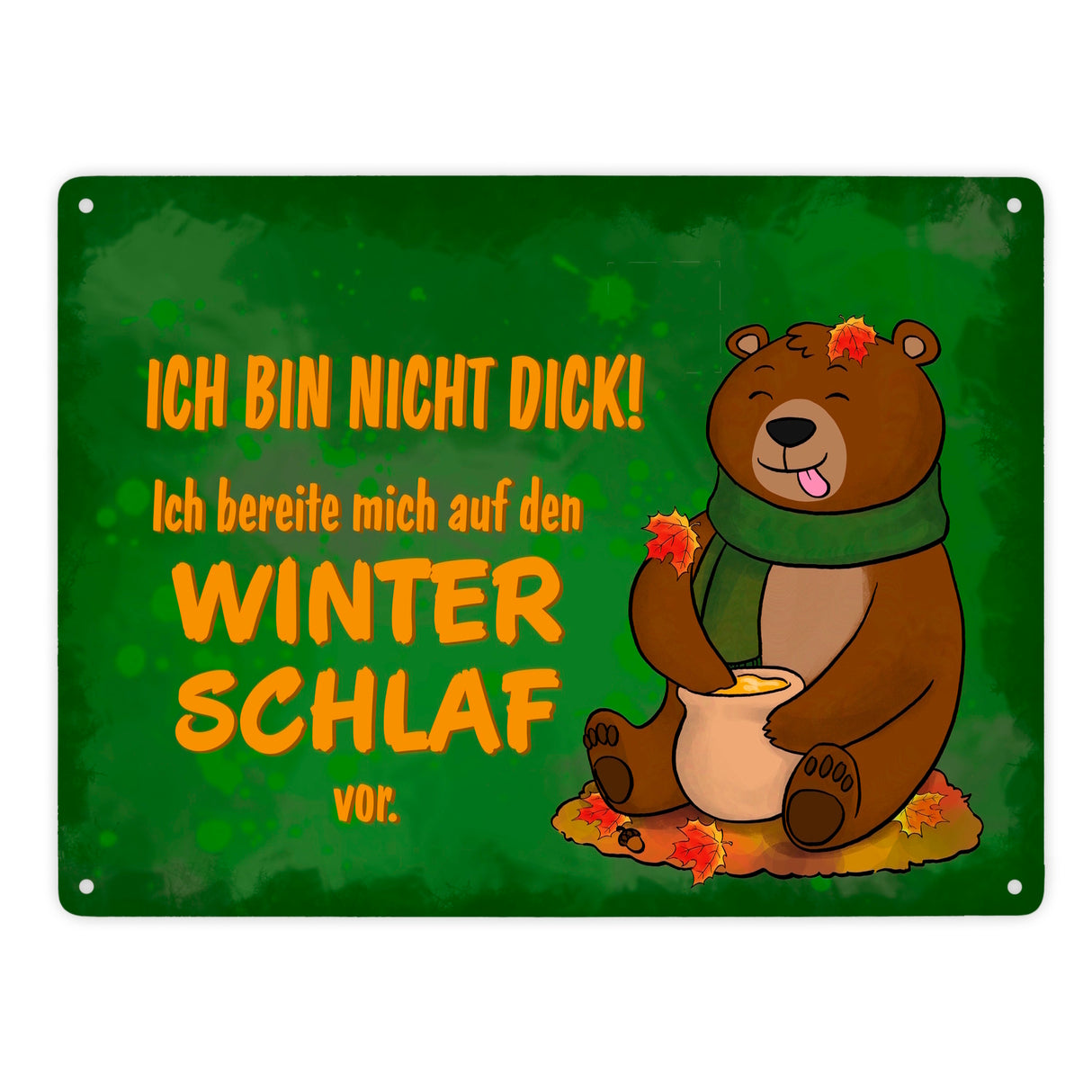 Bär mit Honigtopf im Herbst Metallschild in 15x20 cm mit Spruch