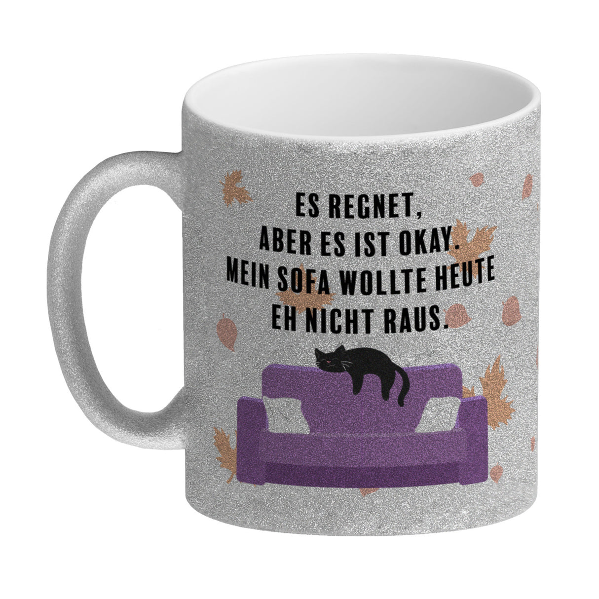 Faule Katze Kaffeebecher mit Spruch Es regnet mein Sofa wollte nicht raus