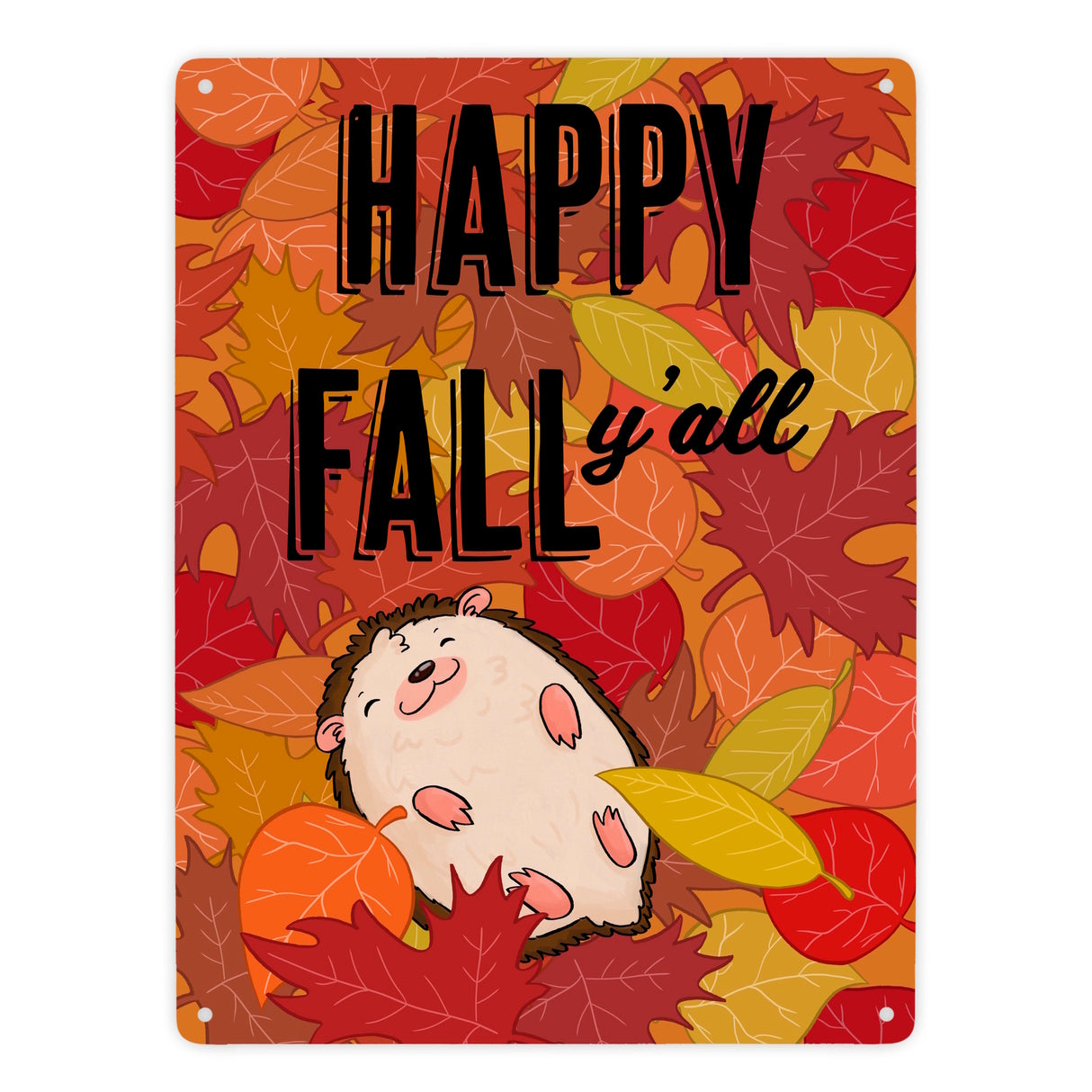 Igel im herbstlichen Laubhaufen Metallschild in 15x20 cm - Happy fall y'all