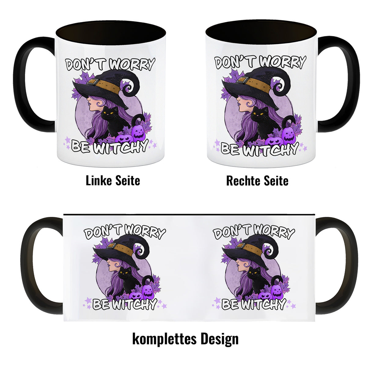 Hexen Kaffeebecher mit Spruch- Don't worry be witchy