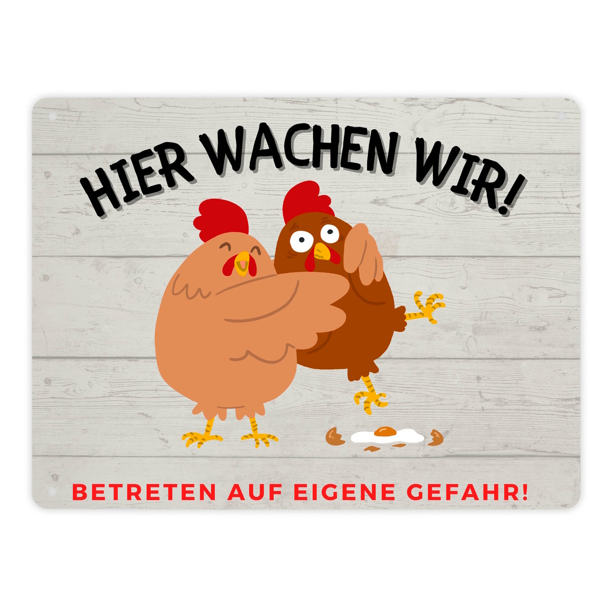 Hühner Metallschild in 15x20 cm mit Spruch Hier wachen wir Betreten auf eigene Gefahr