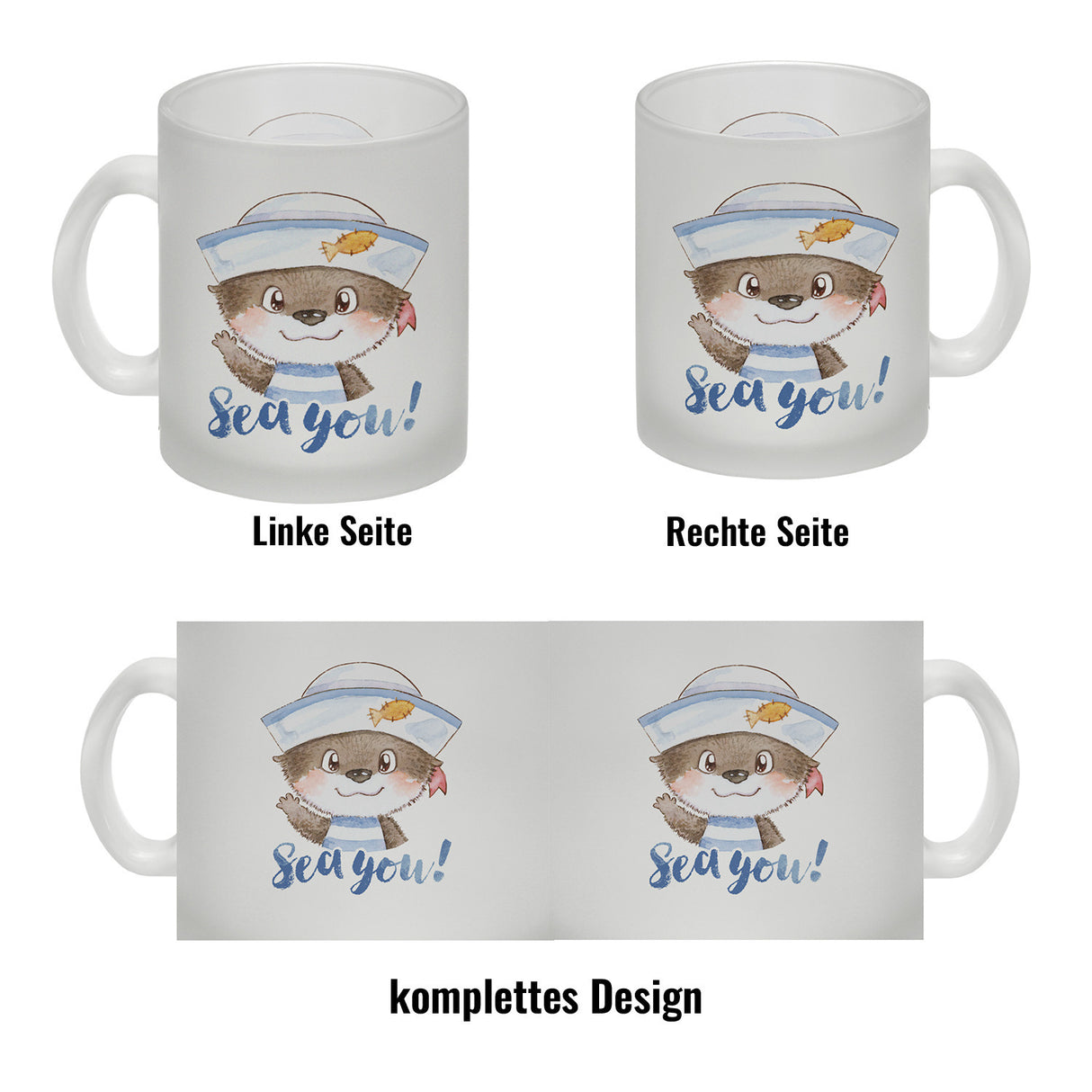 Ottfried der Otter Kaffeebecher mit Spruch - Sea you