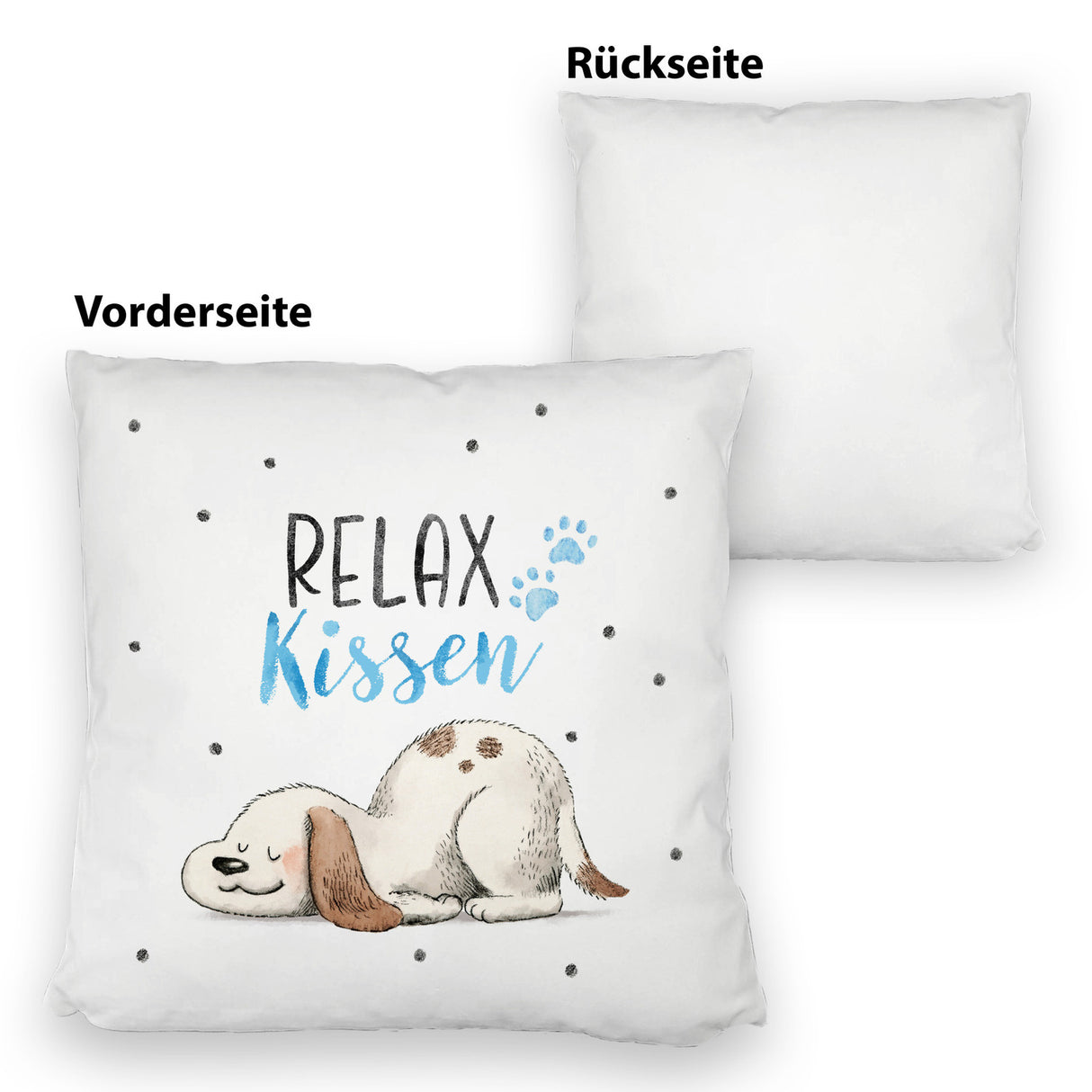 Relaxter Hund Kissen mit Spruch Relax Kissen