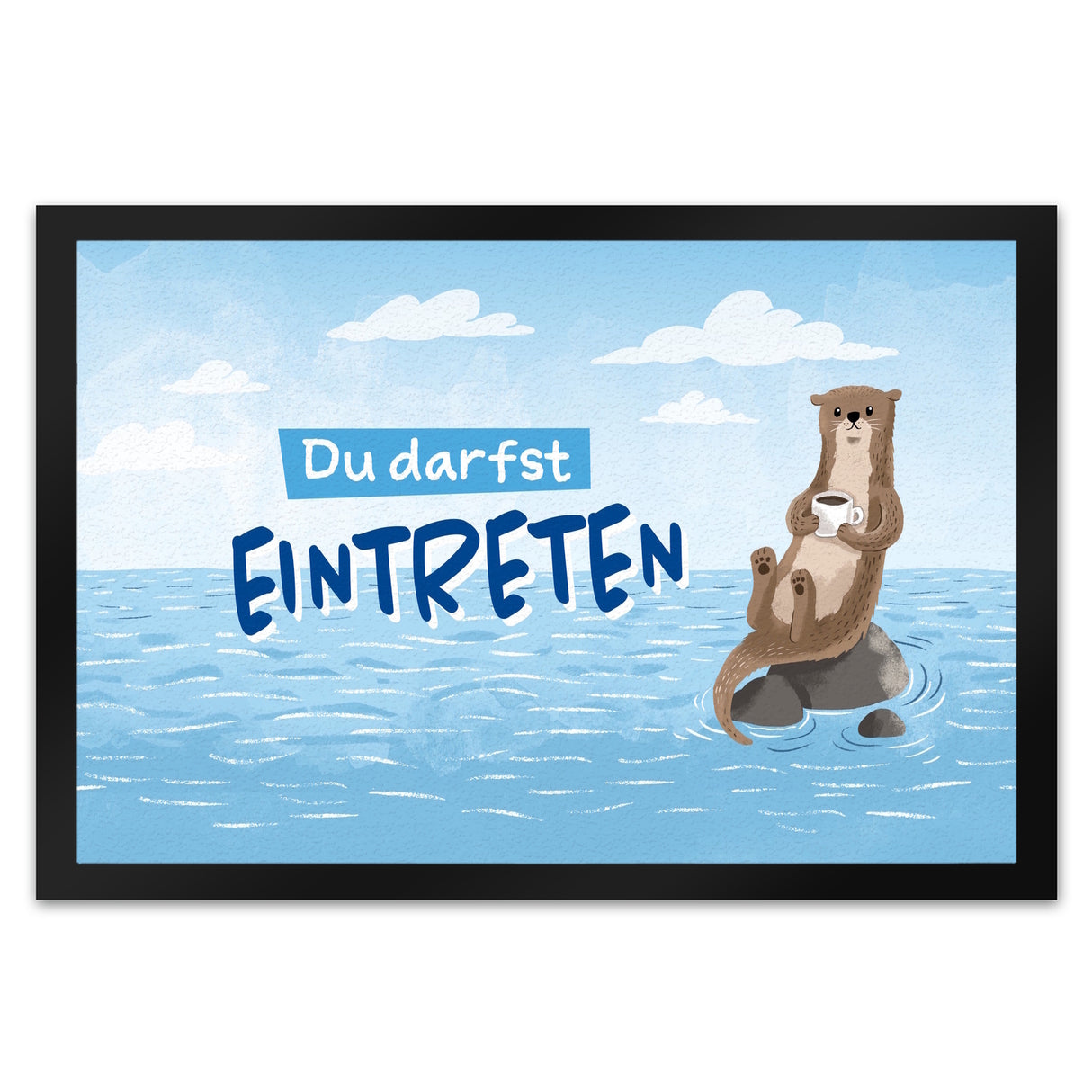 Du darfst eintreten Fußmatte in 35x50 cm mit niedlichem Otter